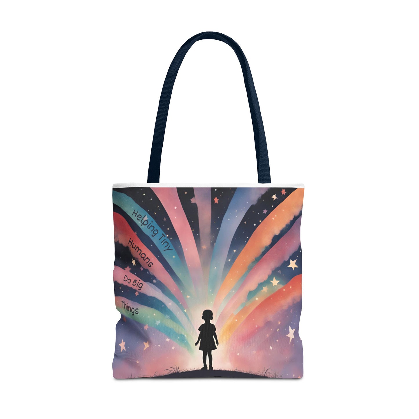 Helping Tiny Humans Do Big Things Tote - Inspiring Kids to Reach for the Stars