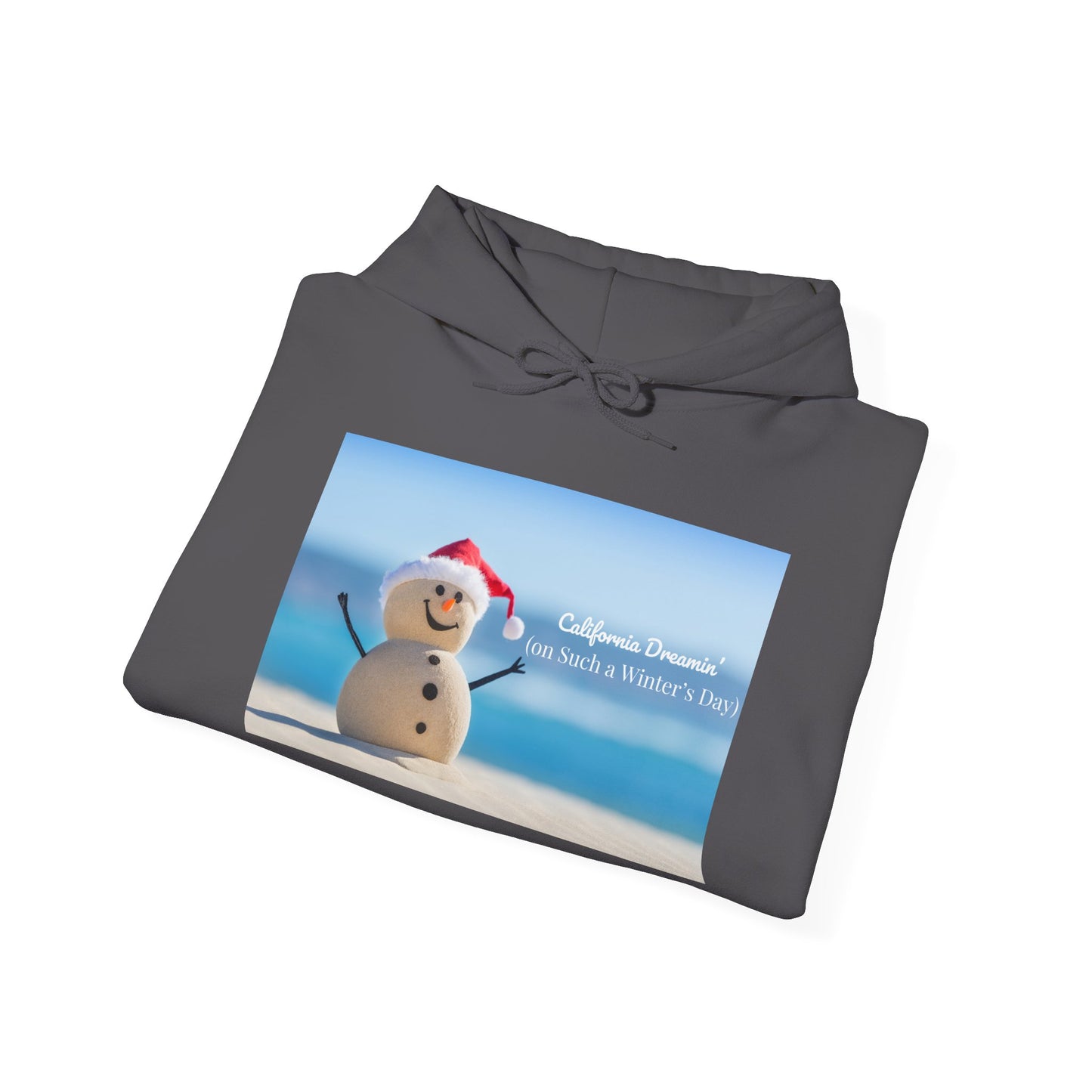 California Dreamin Hoodie | Funny Beach Snowman Christmas Sweatshirt | Warm Holiday Hoodie | Winter Vacation Gift | Unisex Fit