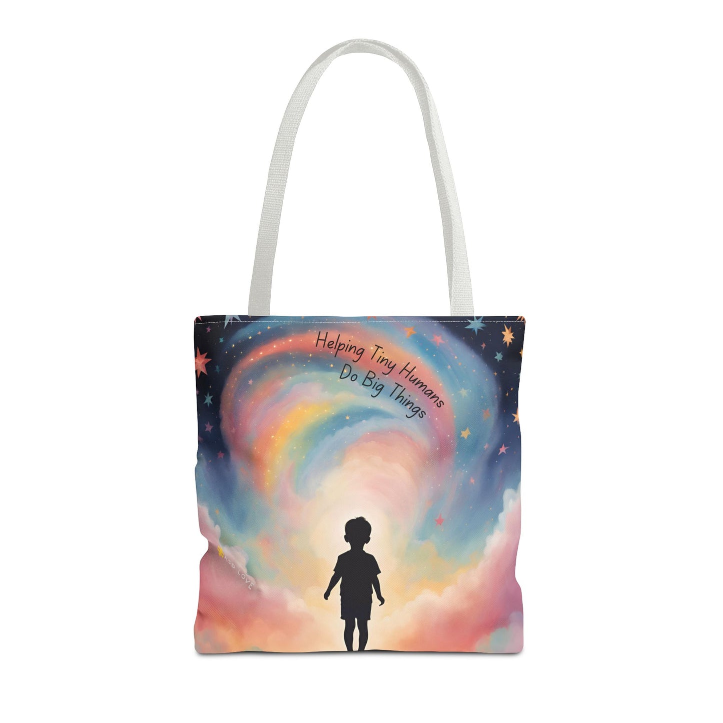 Helping Tiny Humans Do Big Things Tote - Inspiring Kids to Reach for the Stars