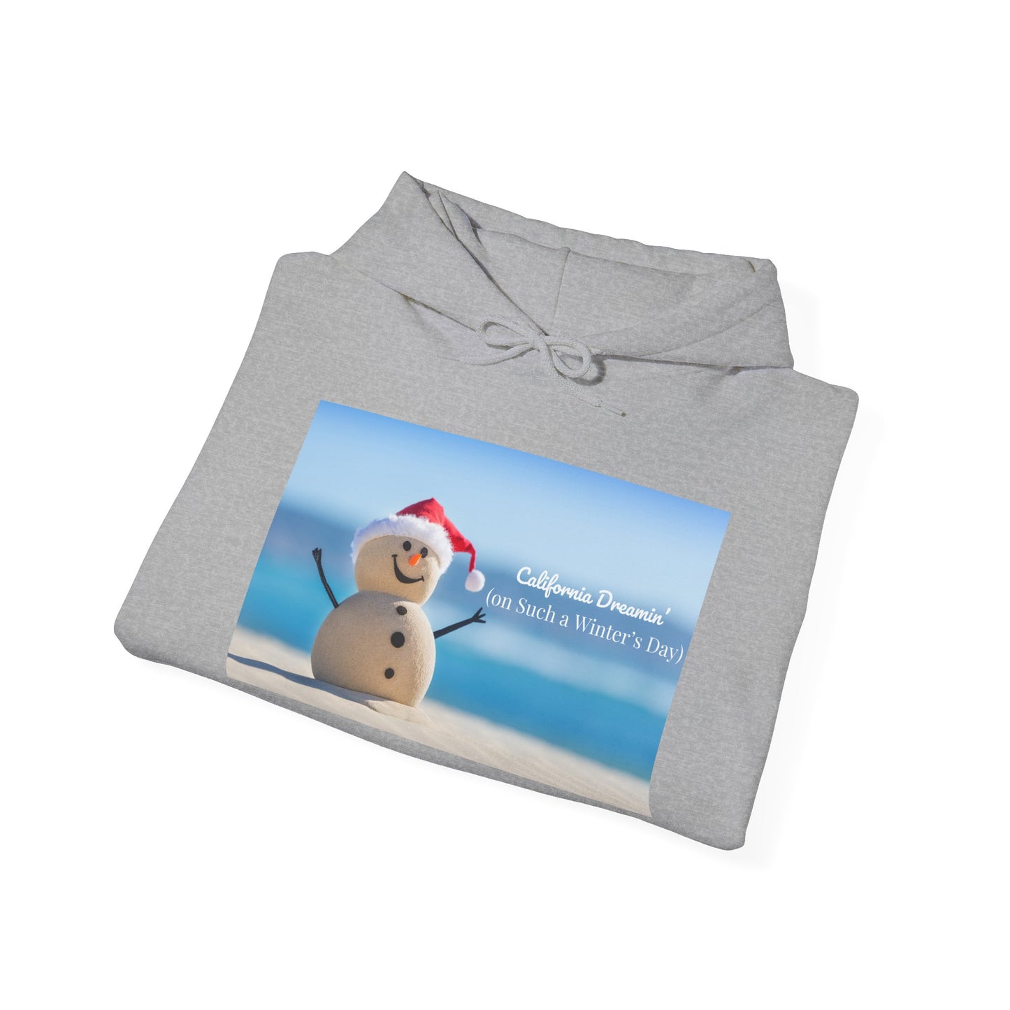 California Dreamin Hoodie | Funny Beach Snowman Christmas Sweatshirt | Warm Holiday Hoodie | Winter Vacation Gift | Unisex Fit
