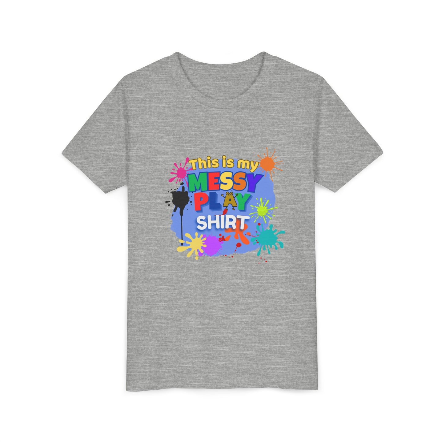 This Is My Messy Play Shirt Youth Tee | Paint Splatters, Colorful Kids Playshirt