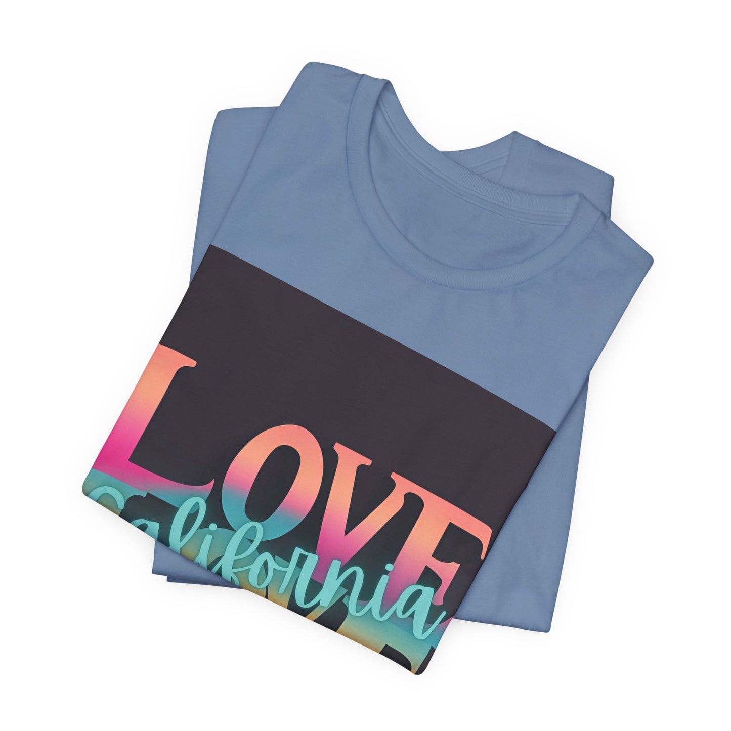 Love, LOVE California (NT) - Unisex Jersey Short Sleeve