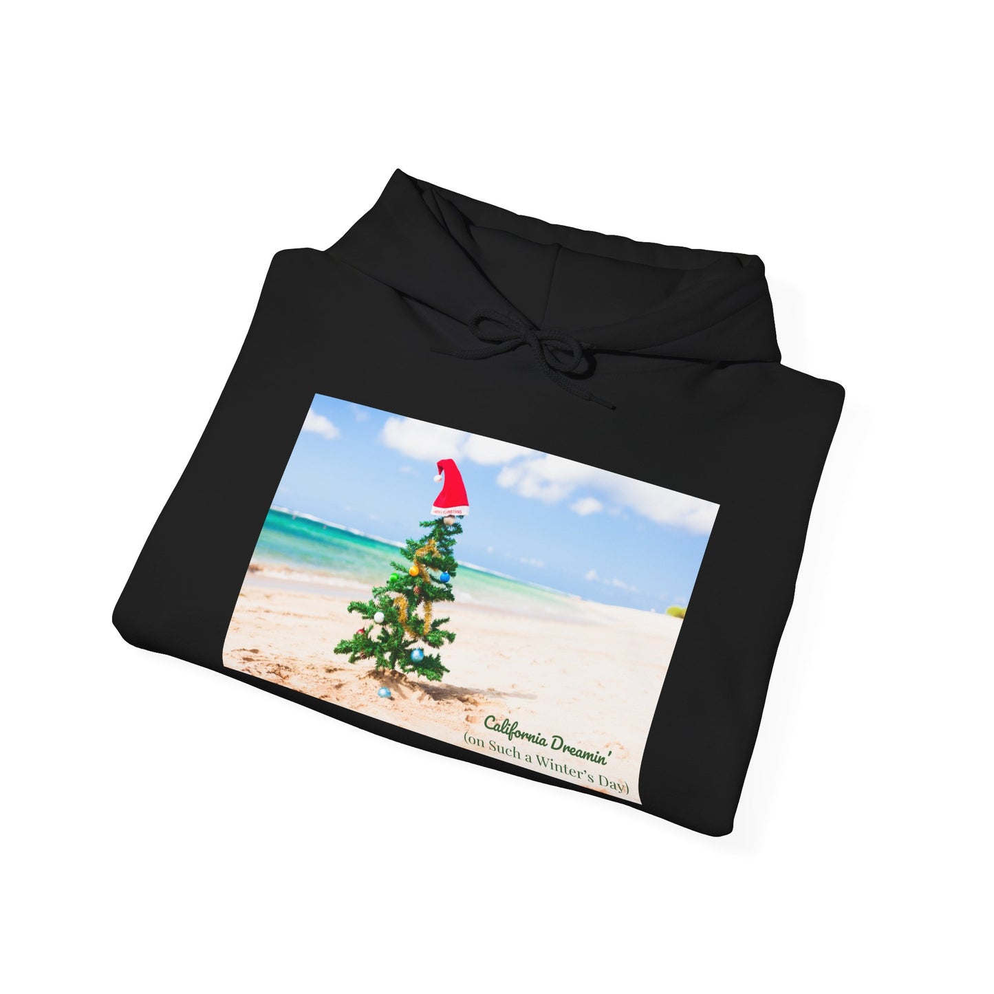 California Dreamin (on Such a Winter's Day) Hoodie - Featuring Santa Tree on the Beach