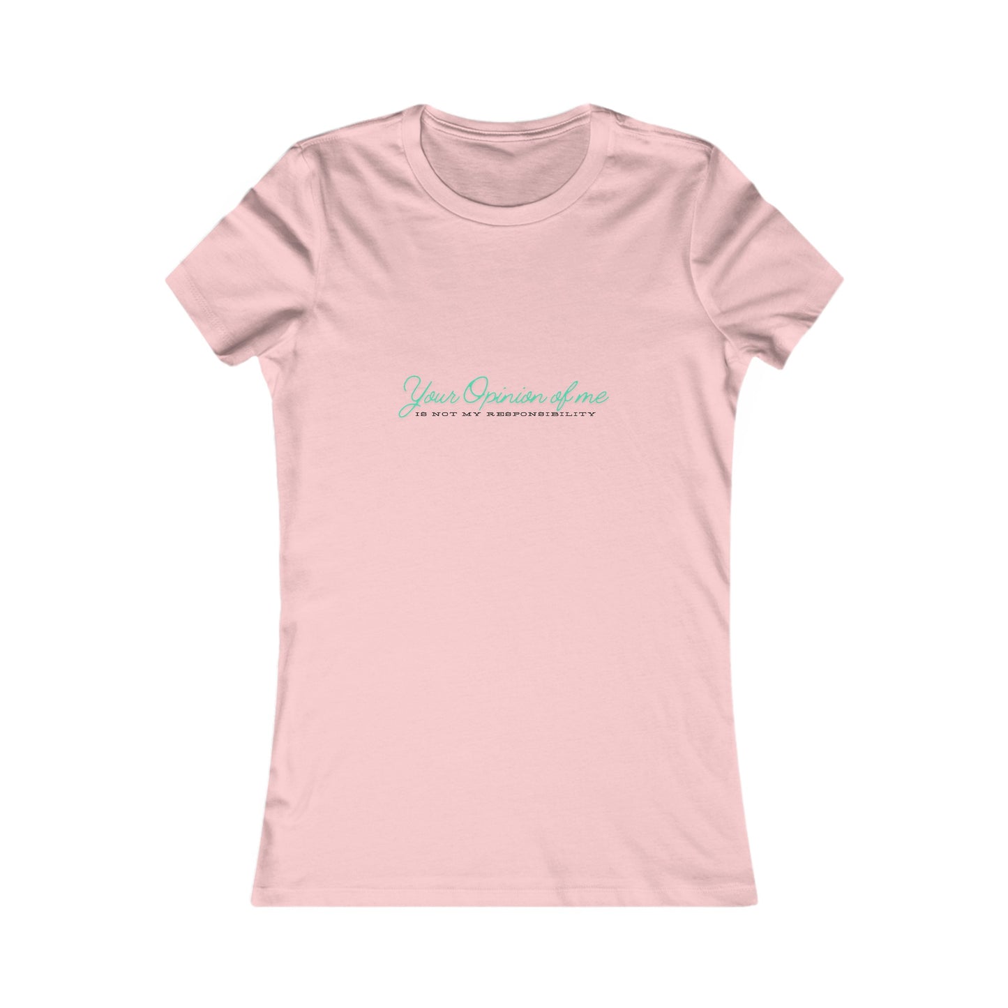 Self-Love T-Shirt| Embrace your individuality | Your Opinion of Me, Is Not My Responsibility | Affirmations