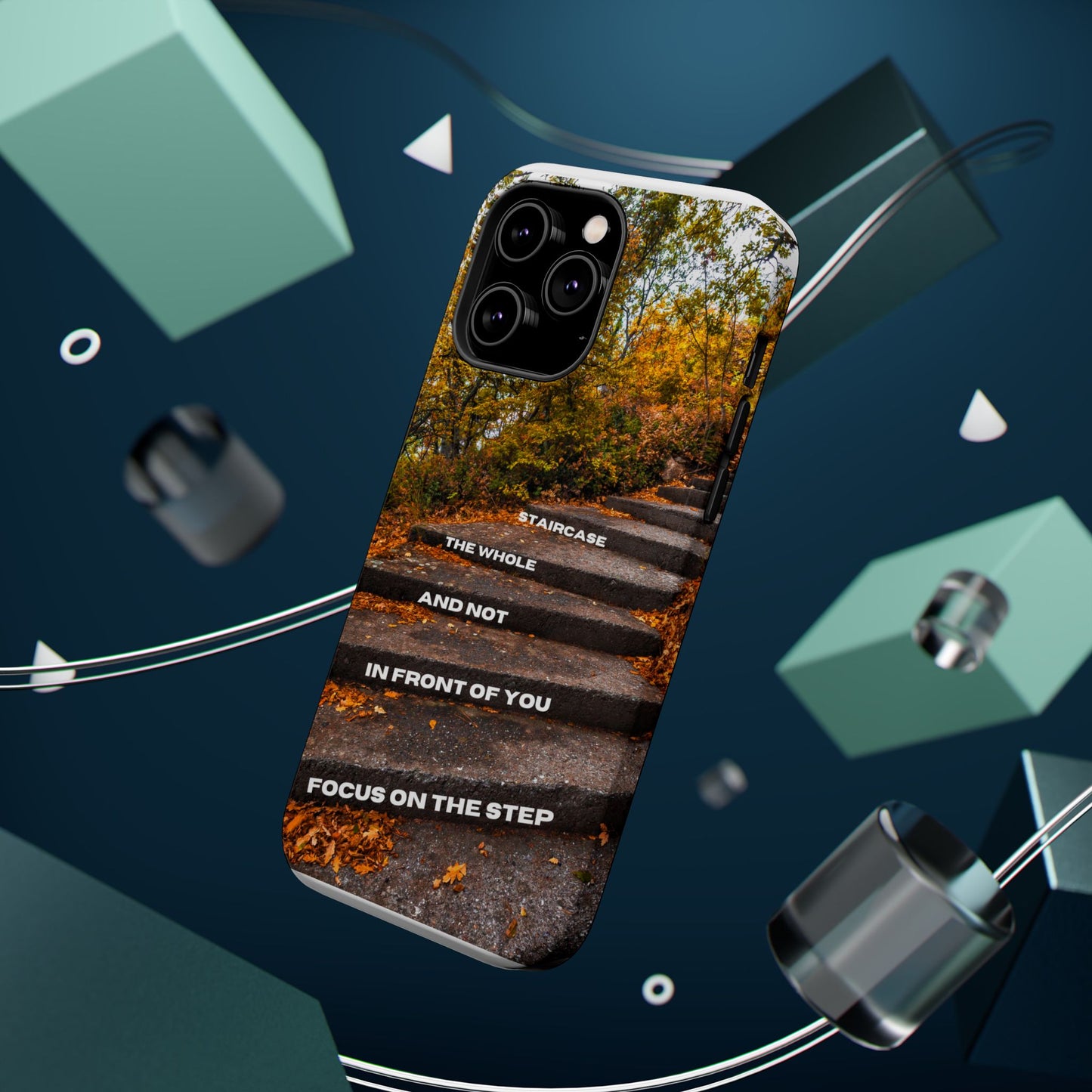 Autumn Steps: Focus on the Journey - Positive Reminder Phone Case