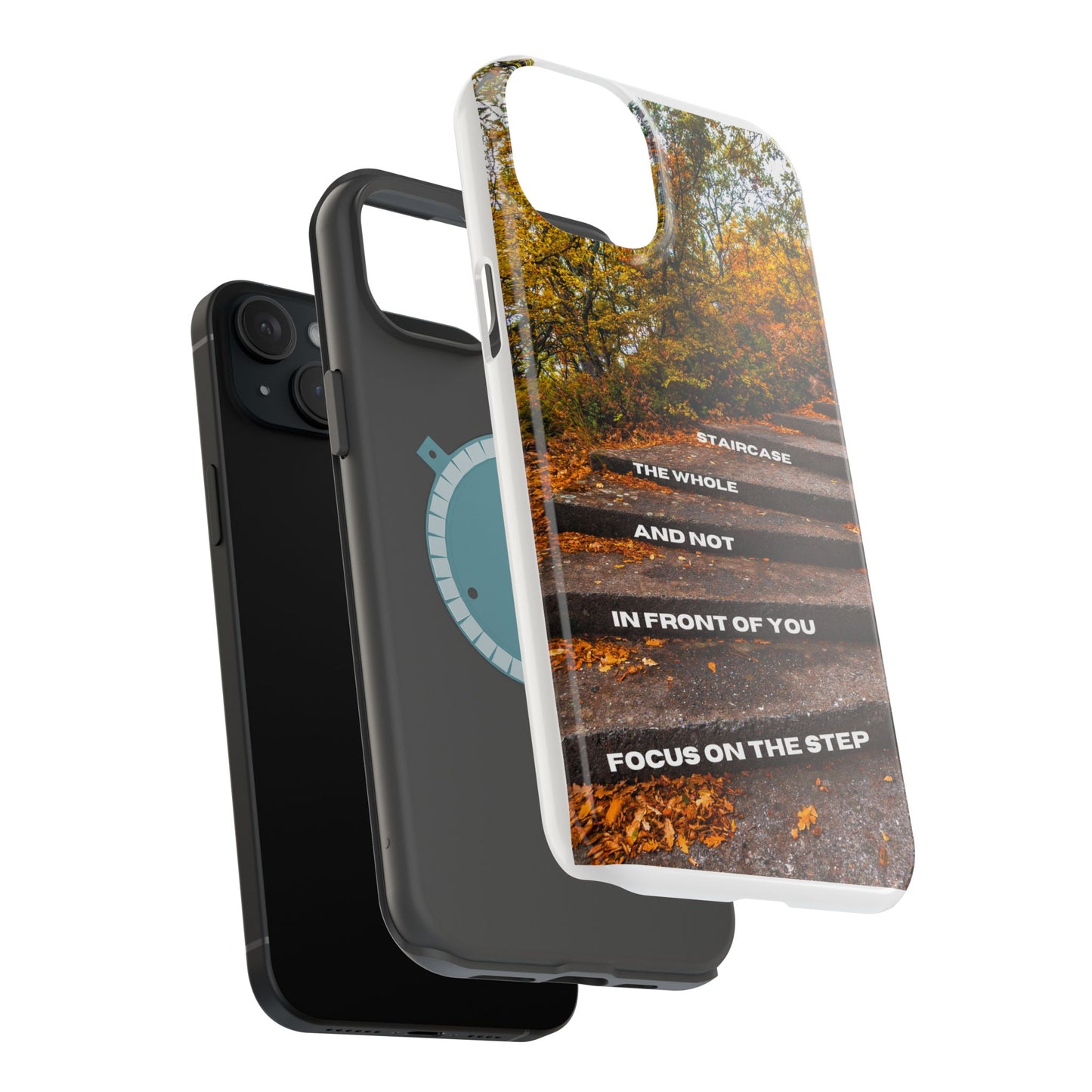 Autumn Steps: Focus on the Journey - Positive Reminder Phone Case