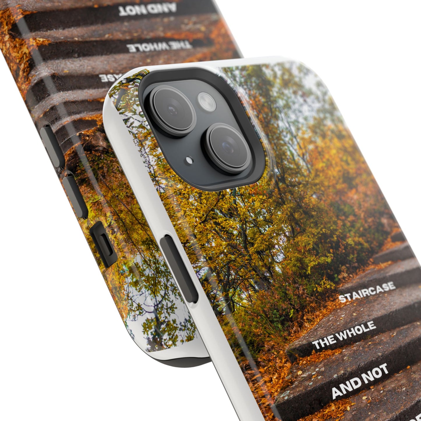 Autumn Steps: Focus on the Journey - Positive Reminder Phone Case