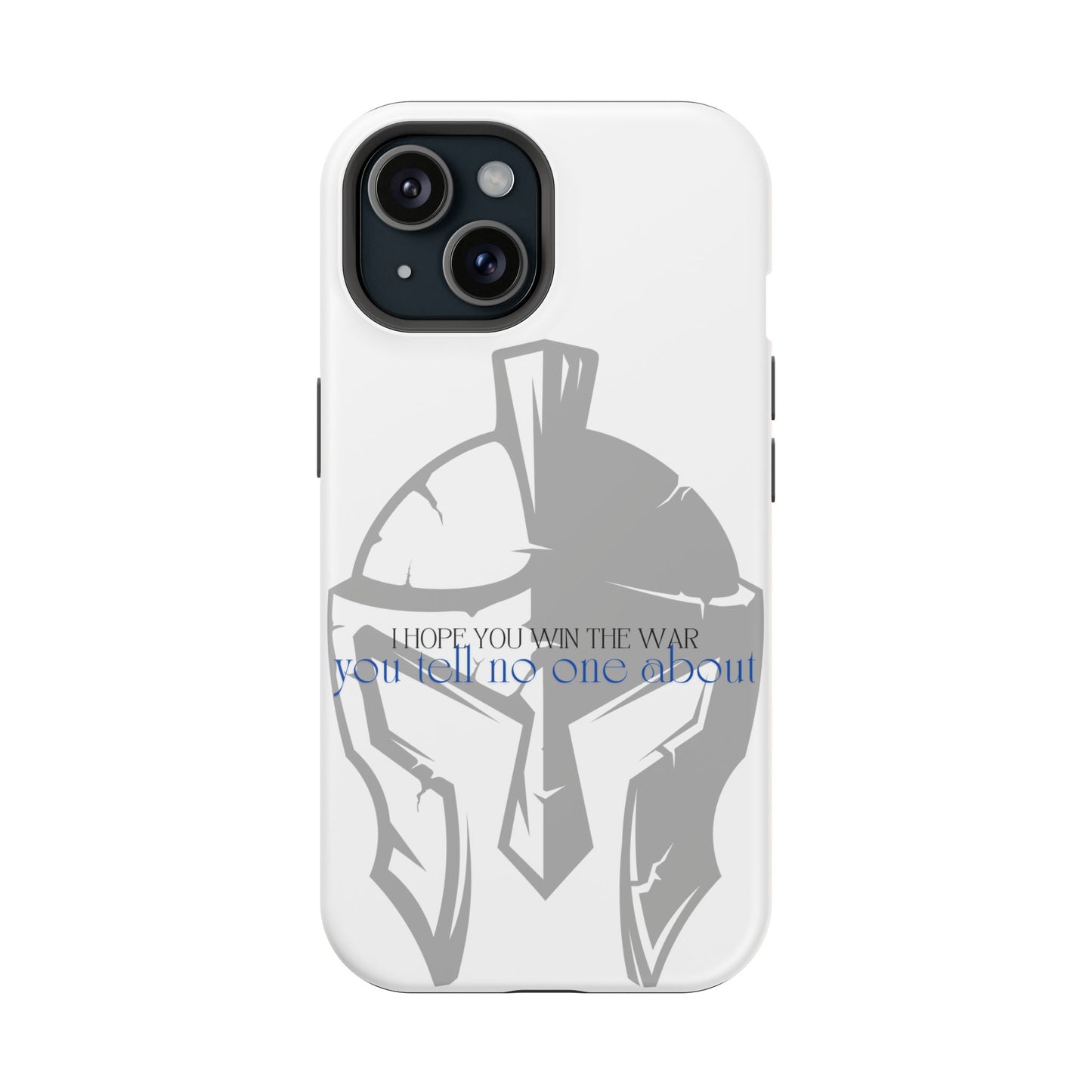 Spartan Strength: Win the War You Tell No One About - Mental Health Awareness Phone Case