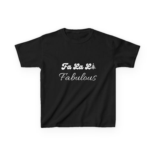 Fa La LA Fabulous Kids Tee - Fun Christmas Shirt for Boys and Girls