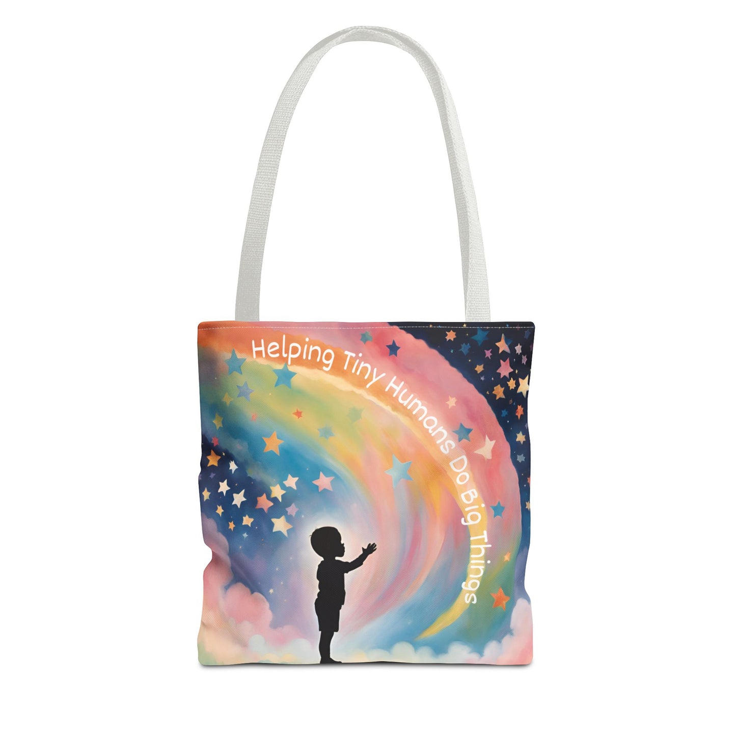 Helping Tiny Humans Do Big Things Tote - Inspiring Kids to Reach for the Stars