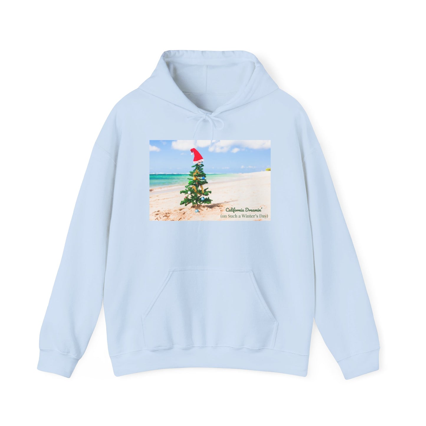 California Dreamin (on Such a Winter's Day) Hoodie - Featuring Santa Tree on the Beach