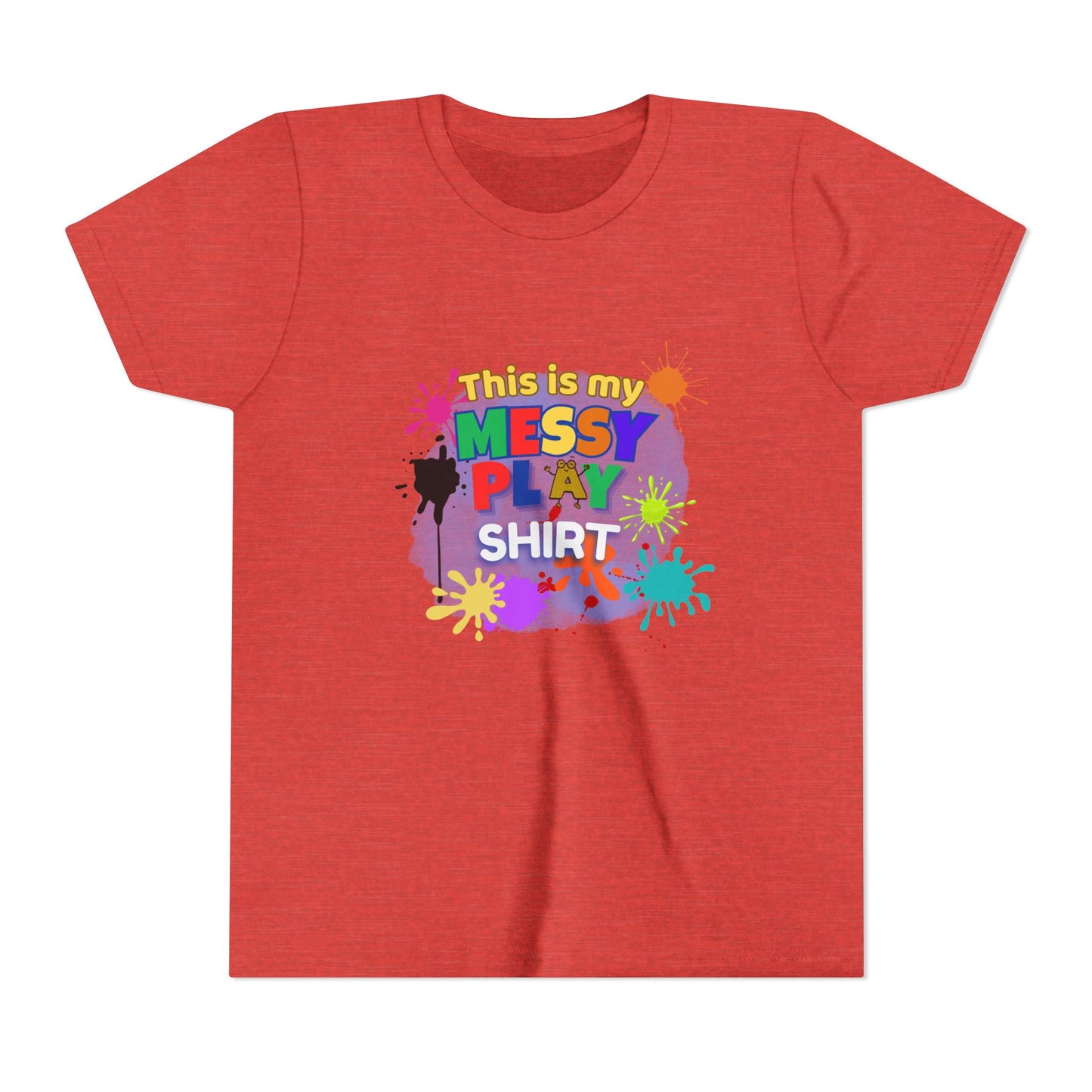 This Is My Messy Play Shirt Youth Tee | Paint Splatters, Colorful Kids Playshirt