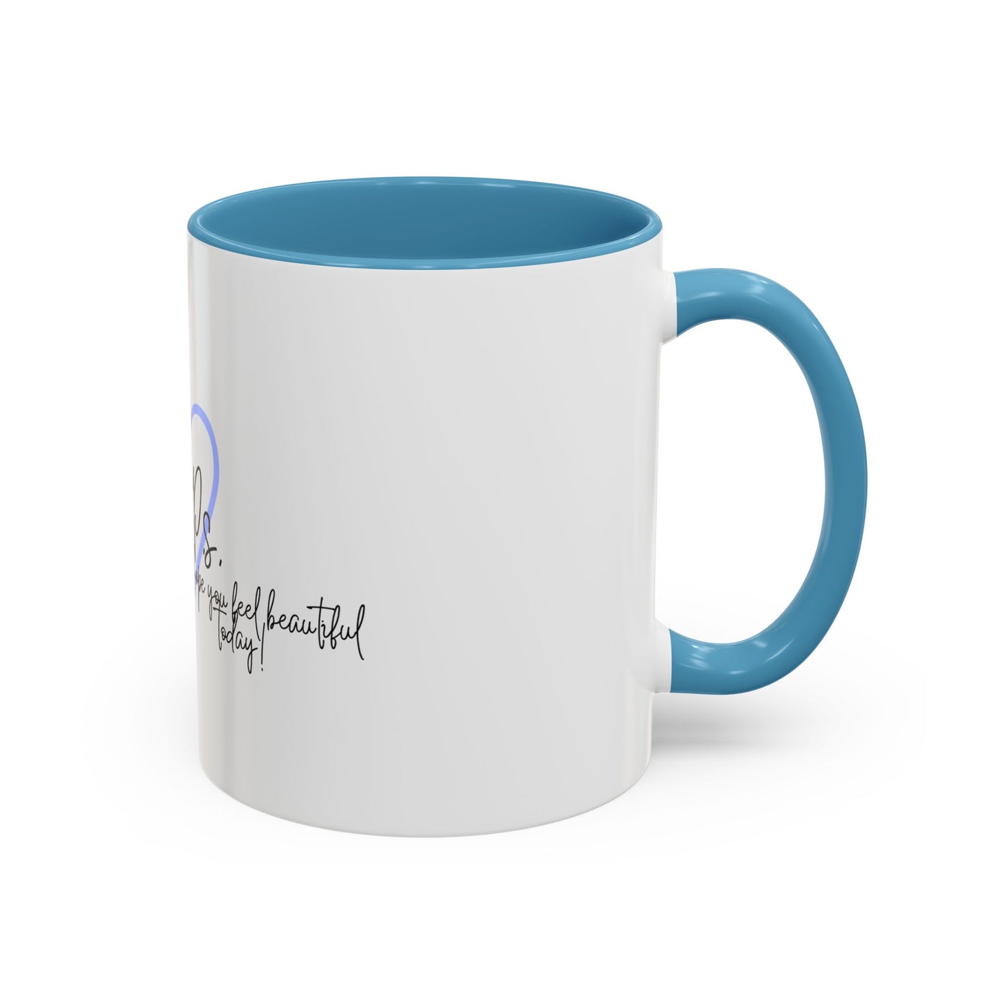 P.S. I Hope You Feel Beautiful Today - Accent Coffee Mug | Inspirational Ceramic Cup with Color Handle (11, 15oz) - Blue Heart