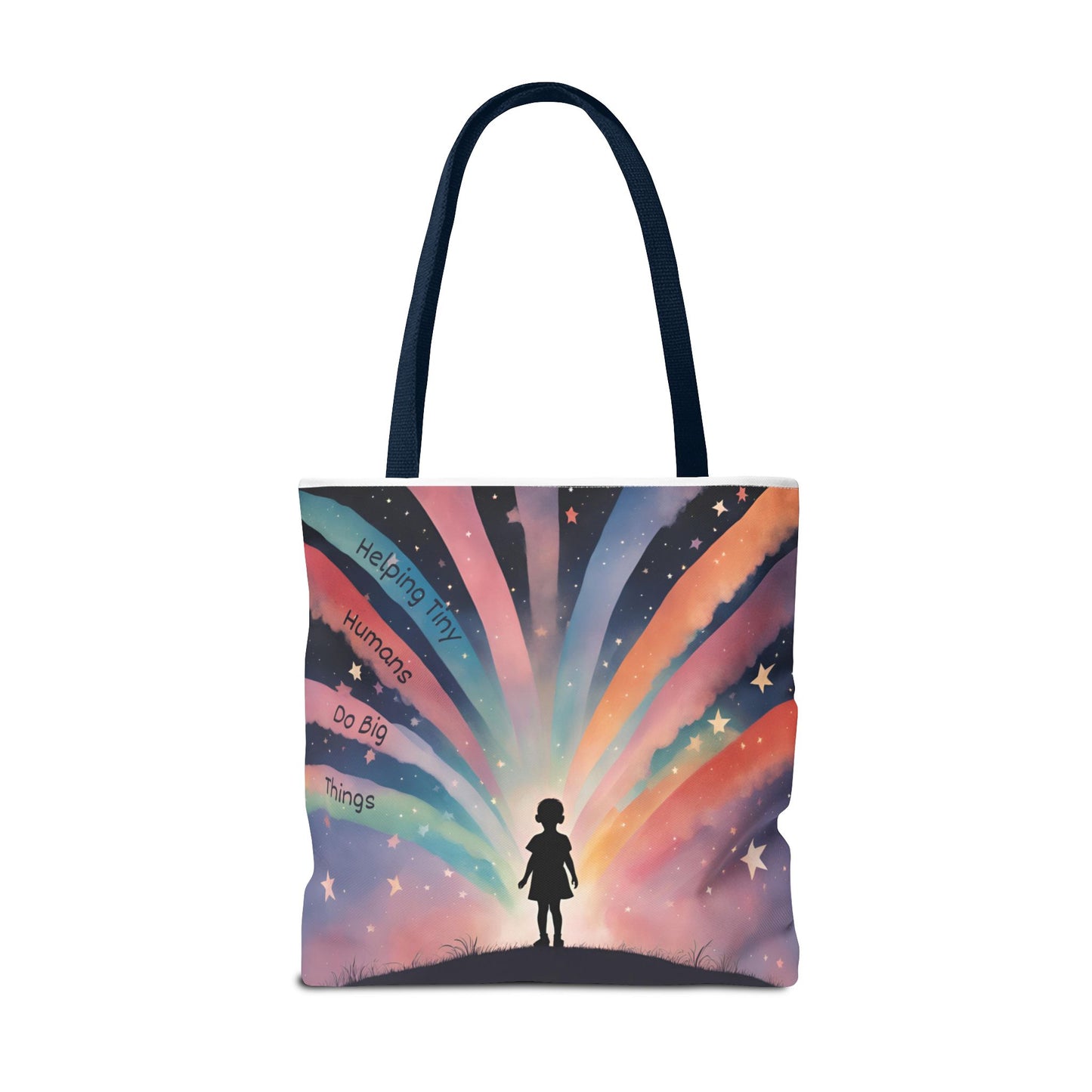 Helping Tiny Humans Do Big Things Tote - Inspiring Kids to Reach for the Stars