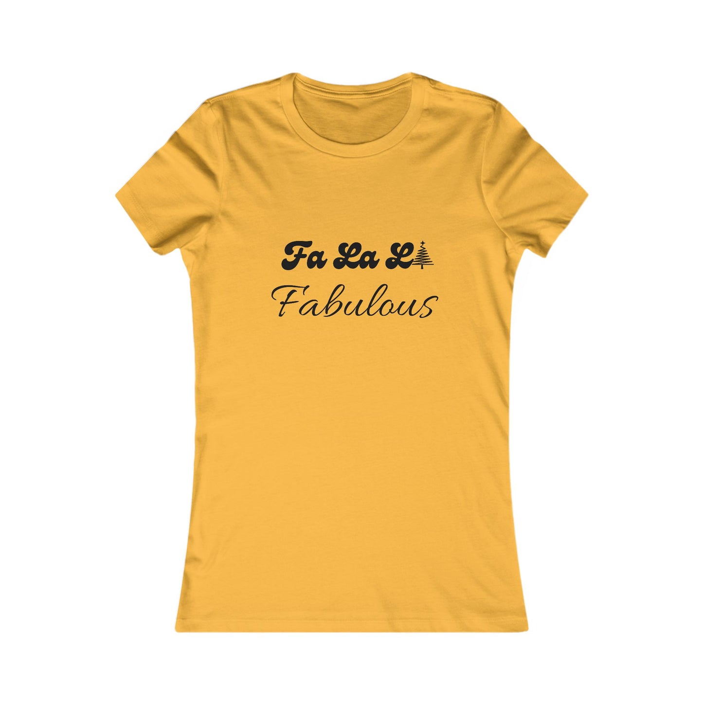 Fa La La Fabulous Holiday Shirt (BF) - Christmas Tree Tee for Women