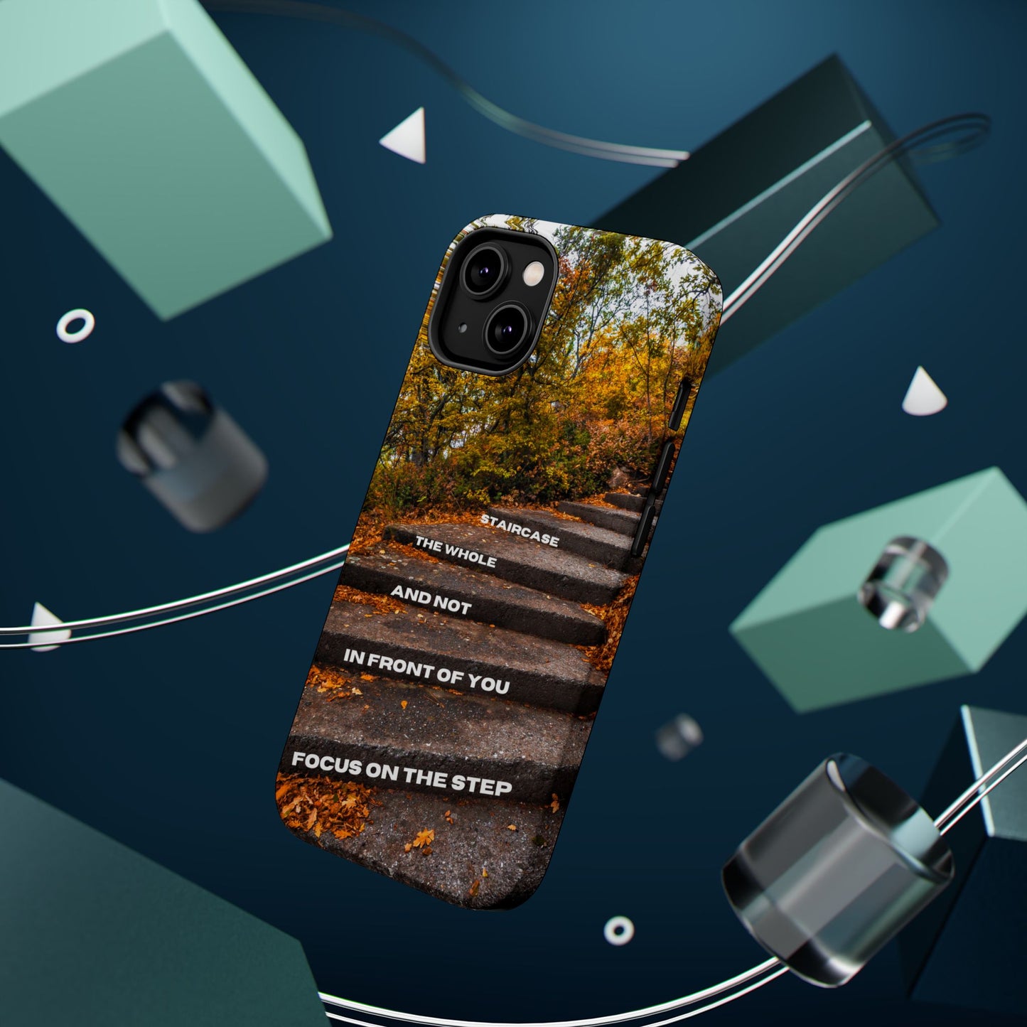 Autumn Steps: Focus on the Journey - Positive Reminder Phone Case