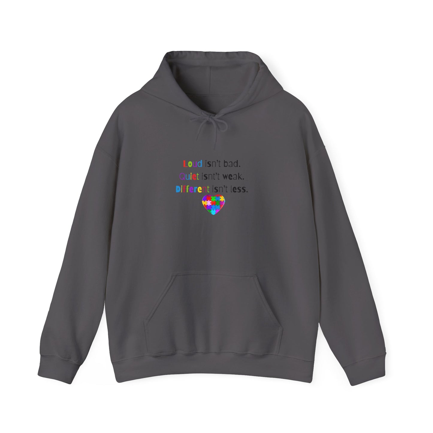 Loud. Quiet. Different - Autism Awareness Hoodie