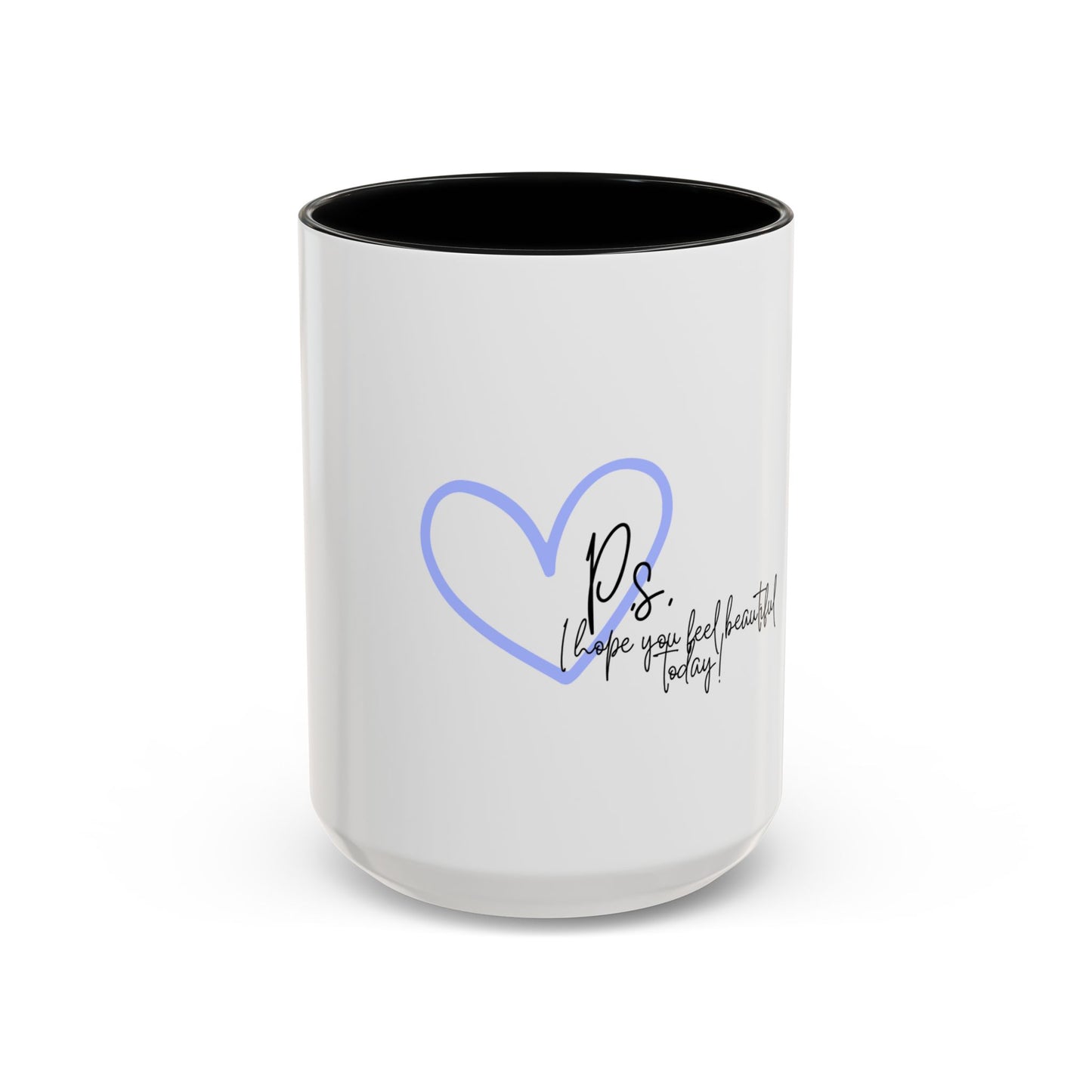 P.S. I Hope You Feel Beautiful Today - Accent Coffee Mug | Inspirational Ceramic Cup with Color Handle (11, 15oz) - Blue Heart