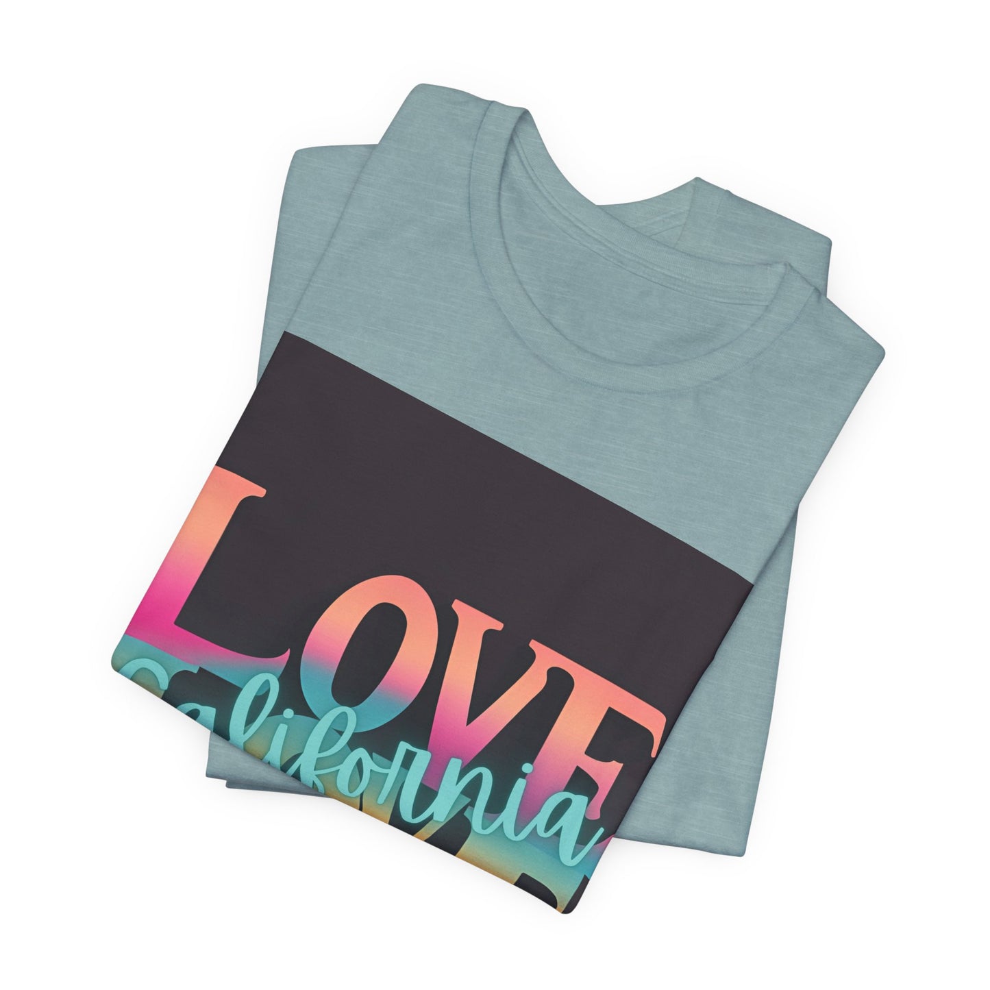 Love, LOVE California (NT) - Unisex Jersey Short Sleeve