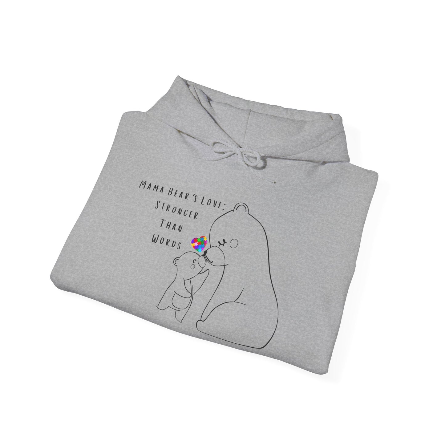 Stronger Than Words - Mama Bear's Love Hoodie - Autism Awareness Hoodie
