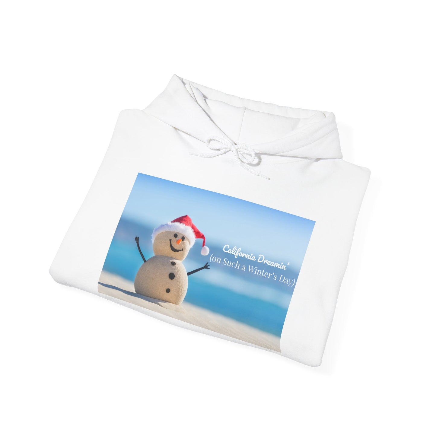 California Dreamin Hoodie | Funny Beach Snowman Christmas Sweatshirt | Warm Holiday Hoodie | Winter Vacation Gift | Unisex Fit
