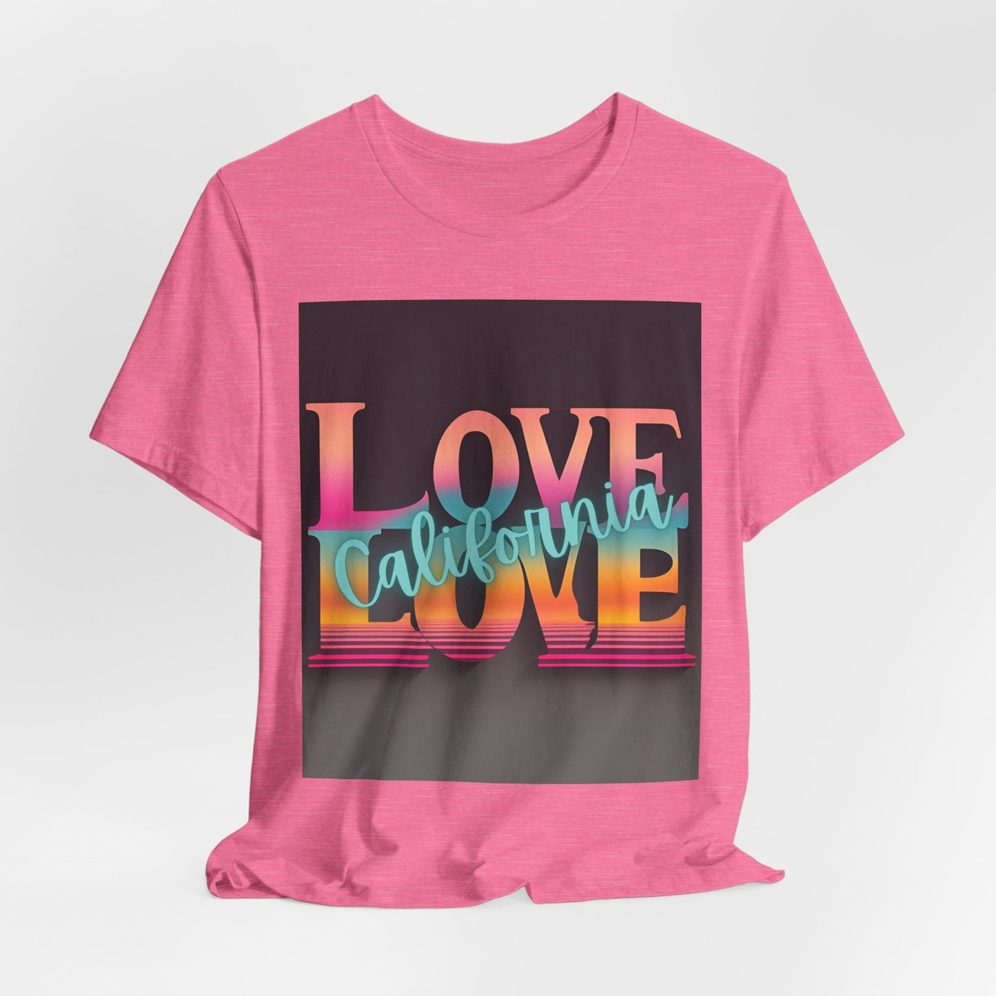 Love, LOVE California (NT) - Unisex Jersey Short Sleeve