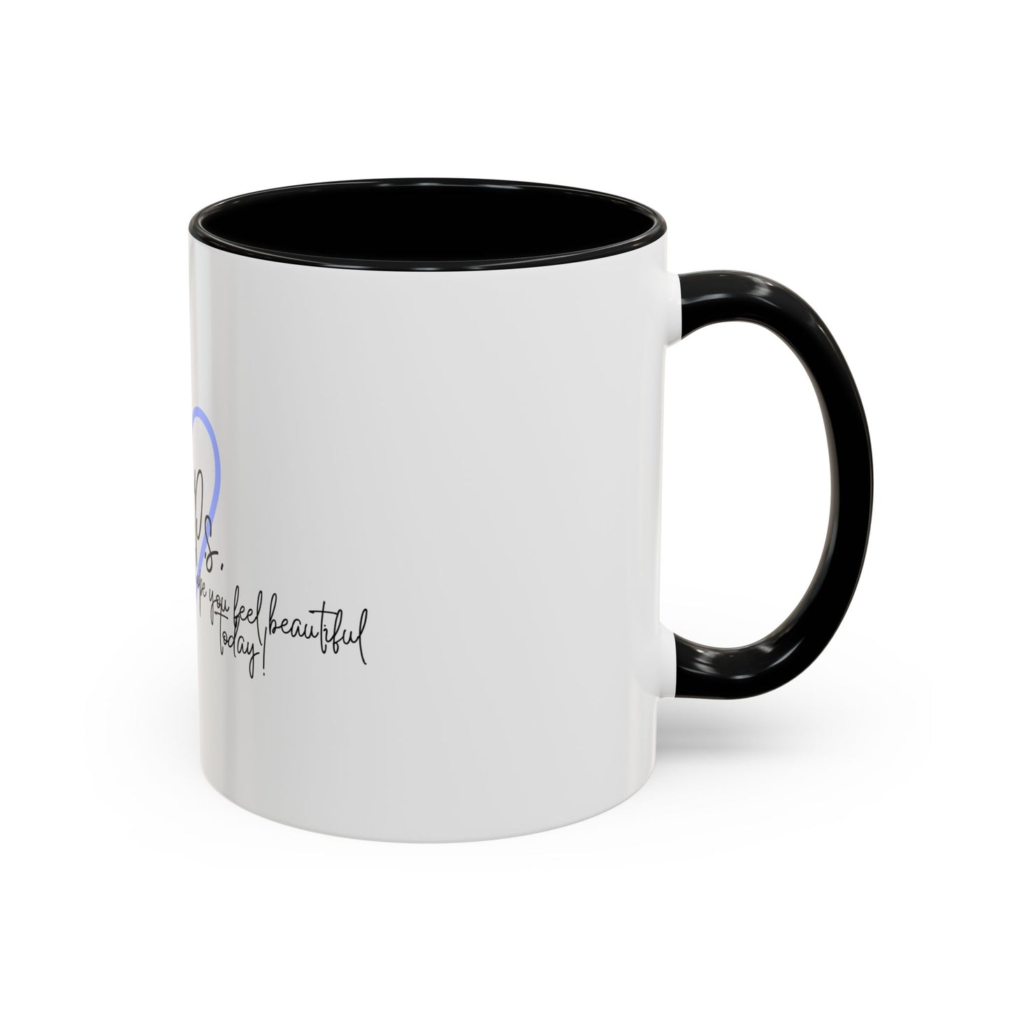 P.S. I Hope You Feel Beautiful Today - Accent Coffee Mug | Inspirational Ceramic Cup with Color Handle (11, 15oz) - Blue Heart