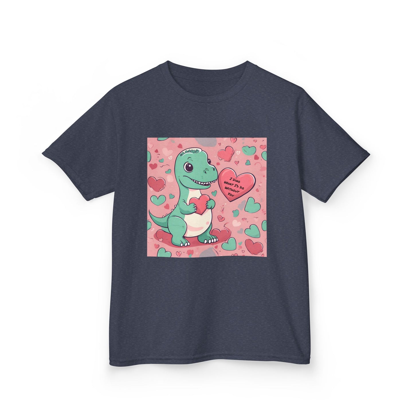 I Dino What I'd Do Without You - Baby Dino Valentine's Kids tee