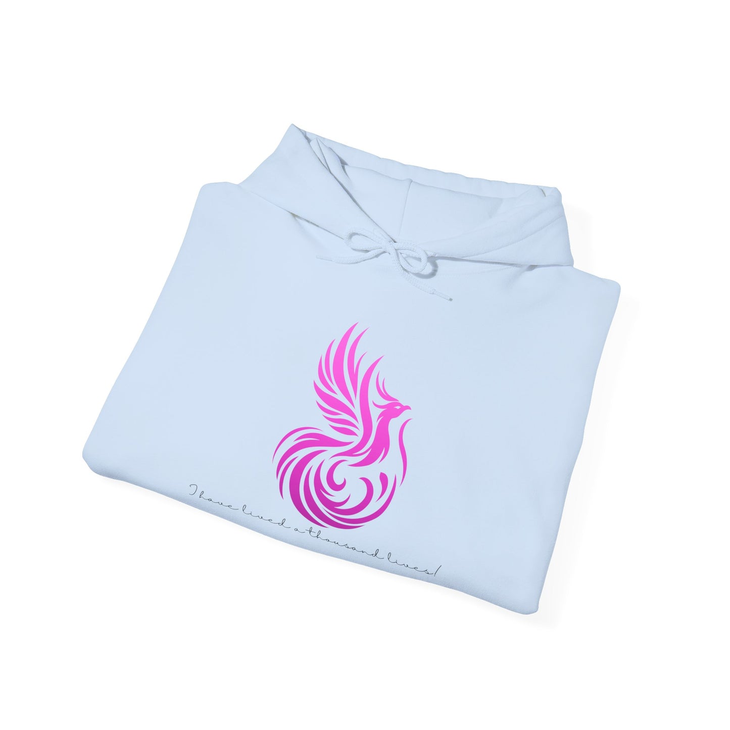 Phoenix Rising Sweatshirt - I Have Lived a Thousand Lives | Inspirational Unisex Hoodie