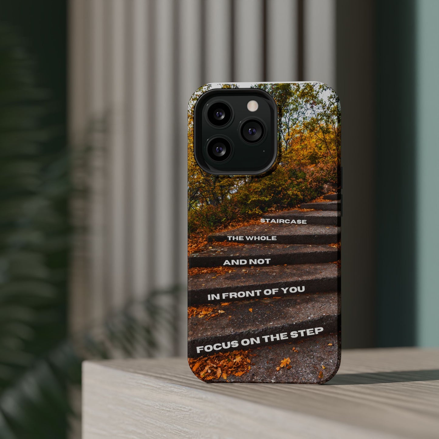 Autumn Steps: Focus on the Journey - Positive Reminder Phone Case