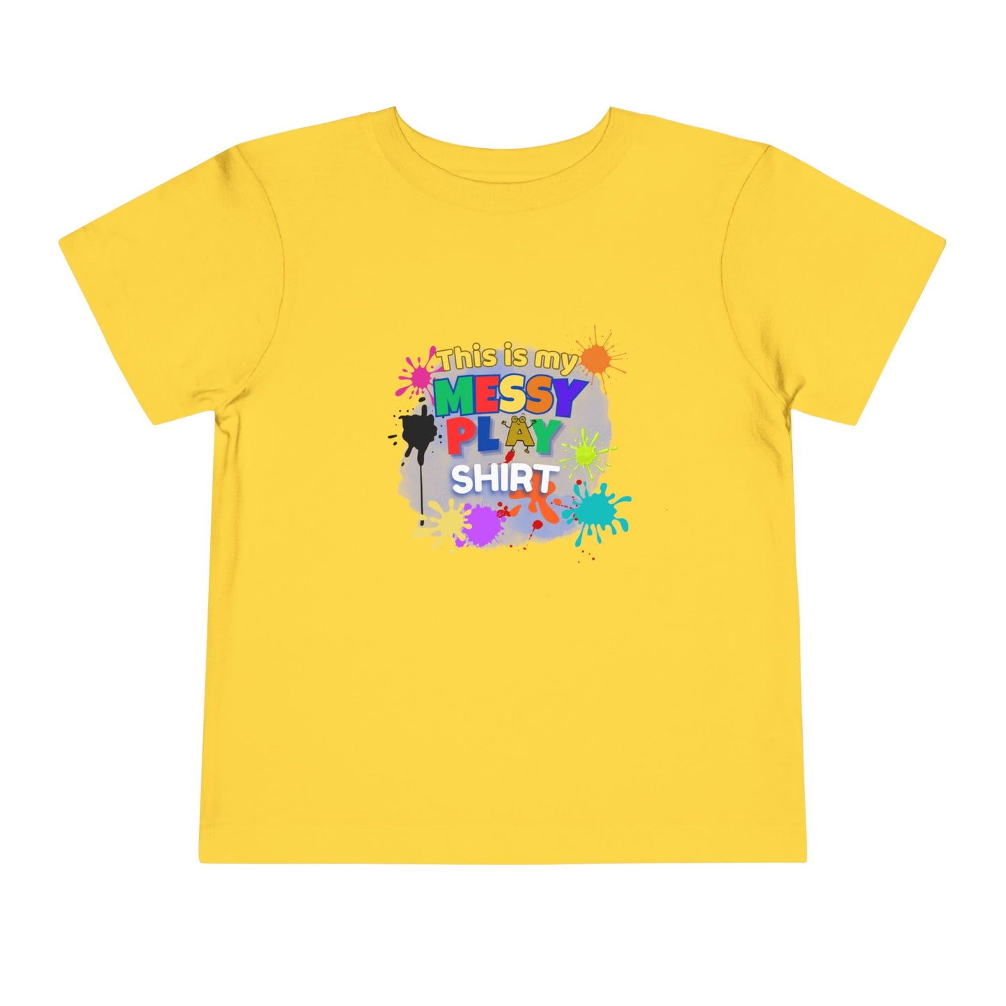 Messy Play Paint Splatter Toddler Tee | "This is my messy play shirt"