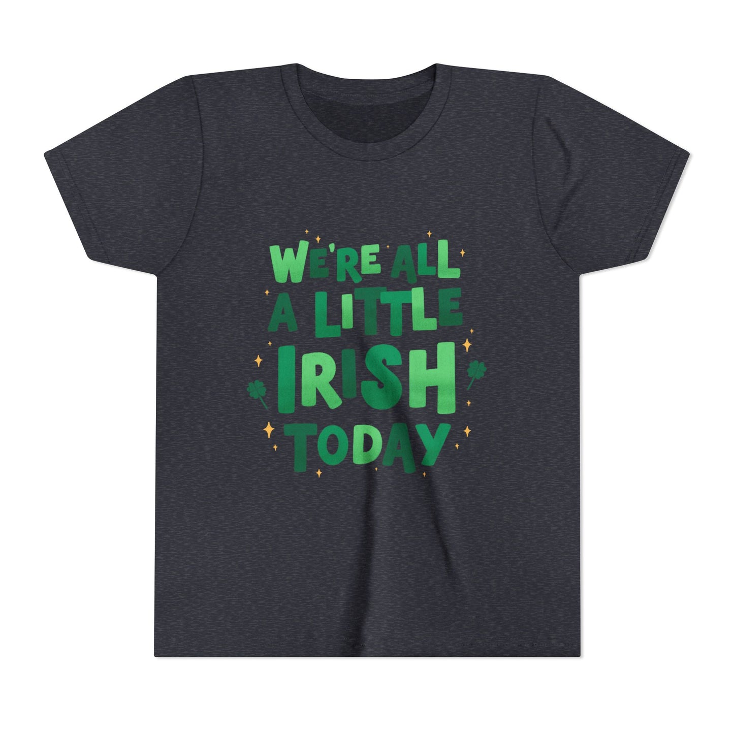 We are All A Little Irish Today Youth Tee | St. Patricks Day Shamrock Shirt