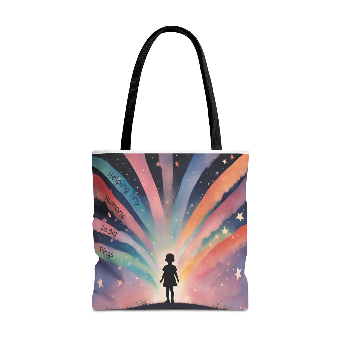 Helping Tiny Humans Do Big Things Tote - Inspiring Kids to Reach for the Stars