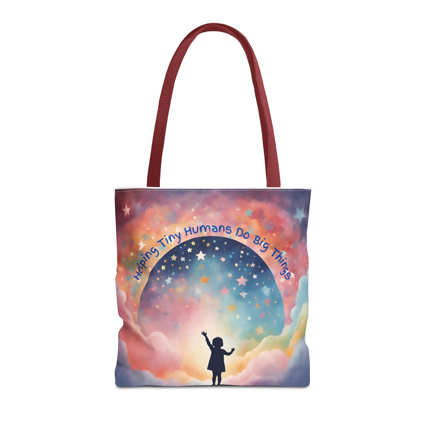 Helping Tiny Humans Do Big Things Tote - Inspiring Kids to Reach for the Stars