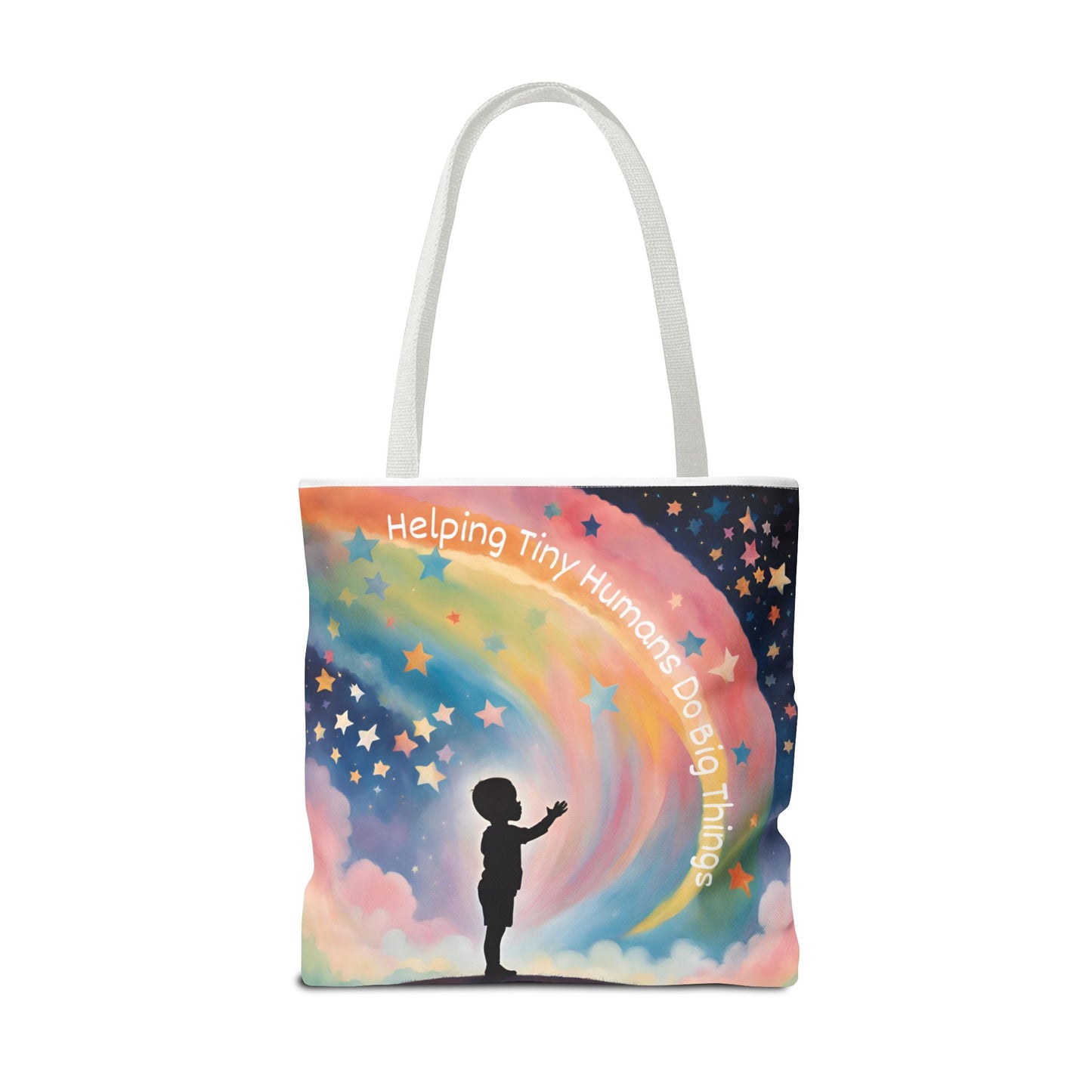 Helping Tiny Humans Do Big Things Tote - Inspiring Kids to Reach for the Stars