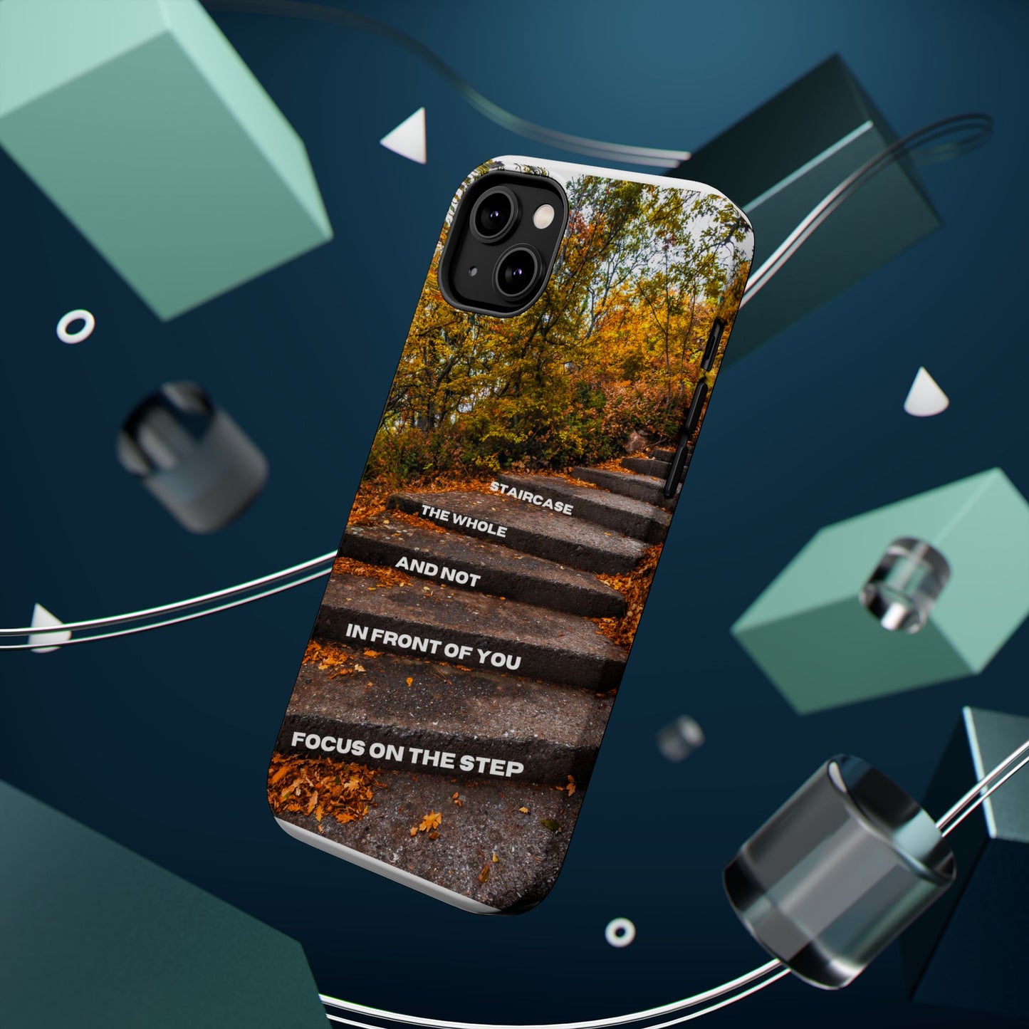 Autumn Steps: Focus on the Journey - Positive Reminder Phone Case