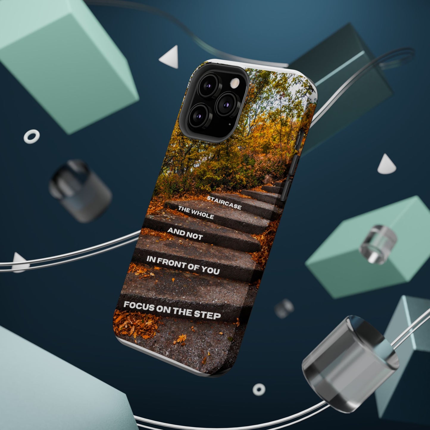 Autumn Steps: Focus on the Journey - Positive Reminder Phone Case