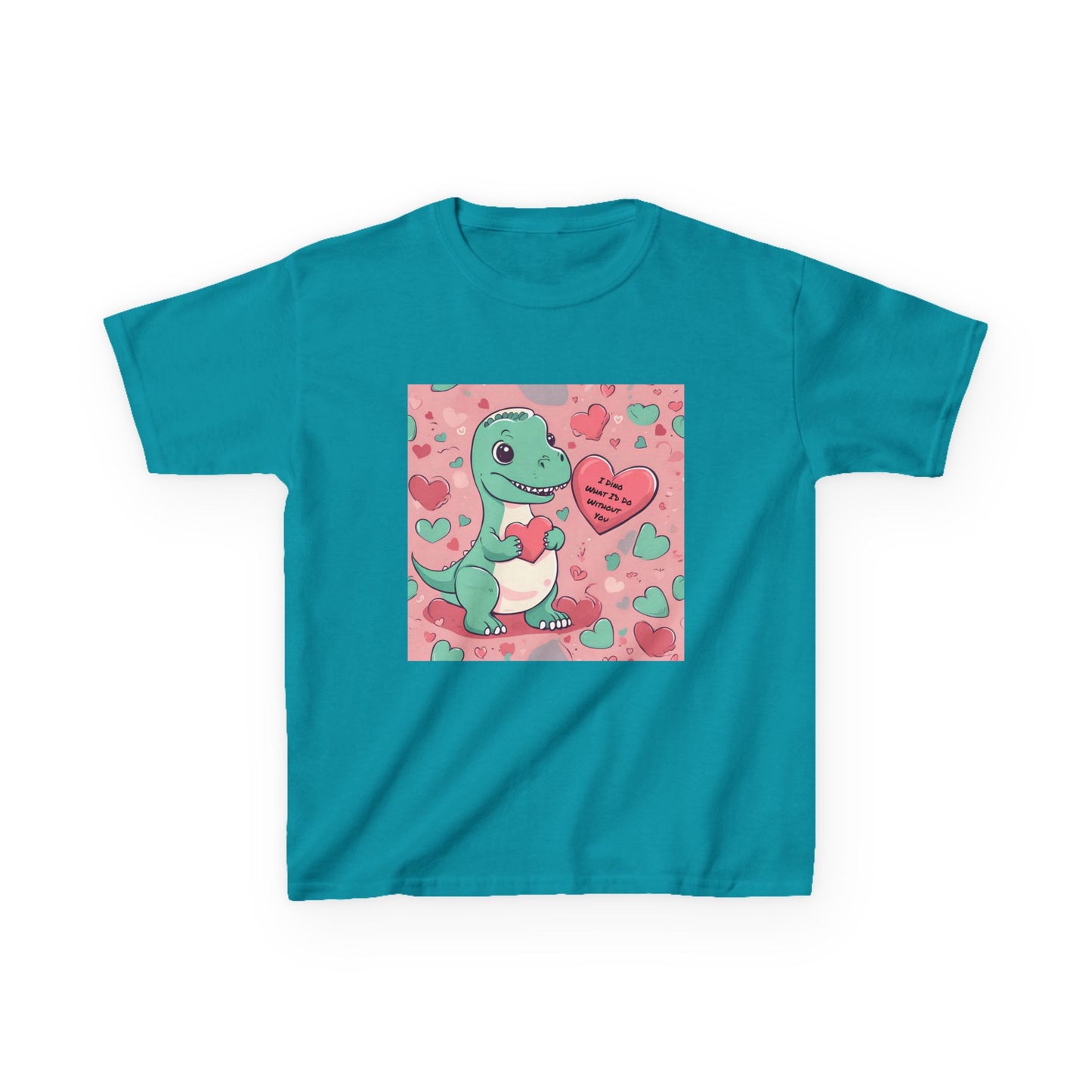 I Dino What I'd Do Without You - Baby Dino Valentine's Kids tee