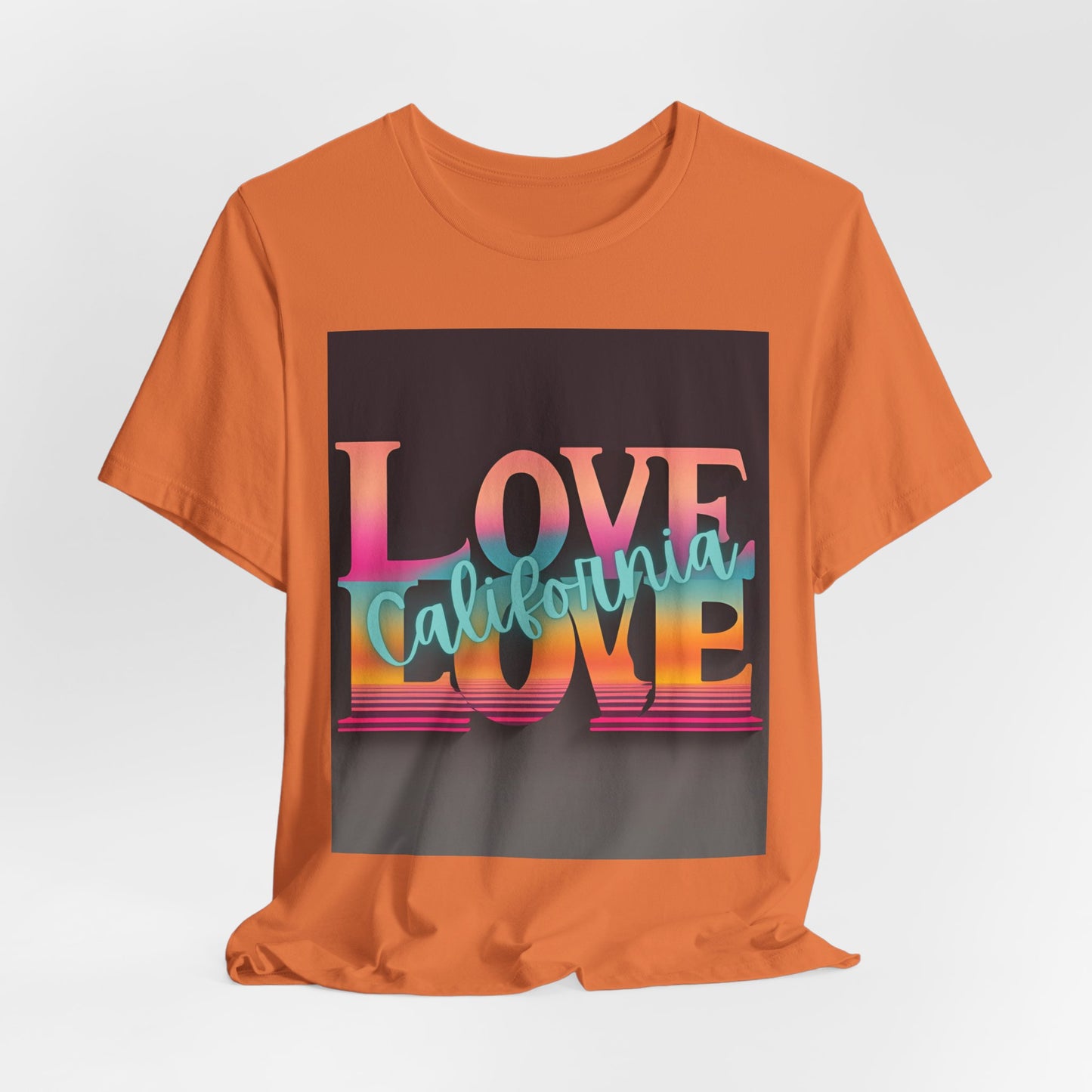 Love, LOVE California (NT) - Unisex Jersey Short Sleeve