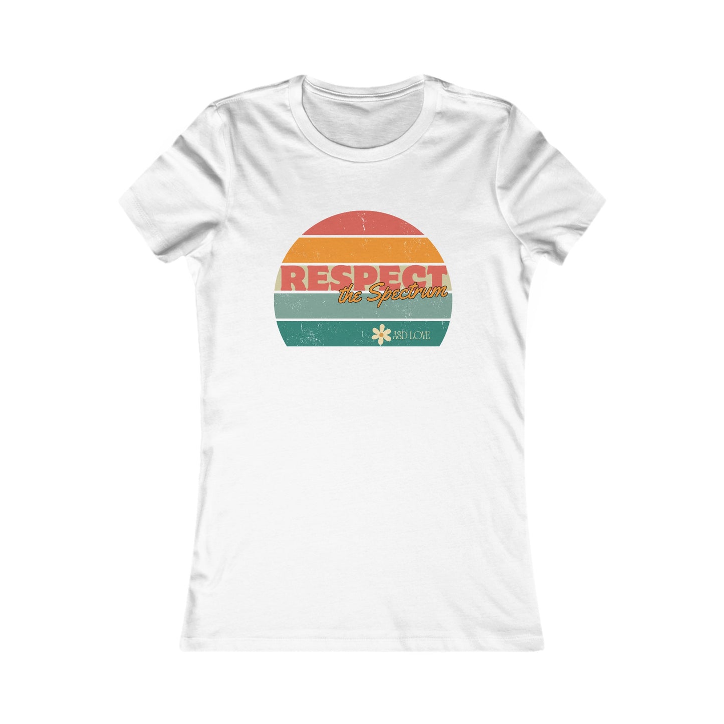 Respect the Spectrum | Women's Favorite Tee | Autism Awareness | Diversity and Inclusivity