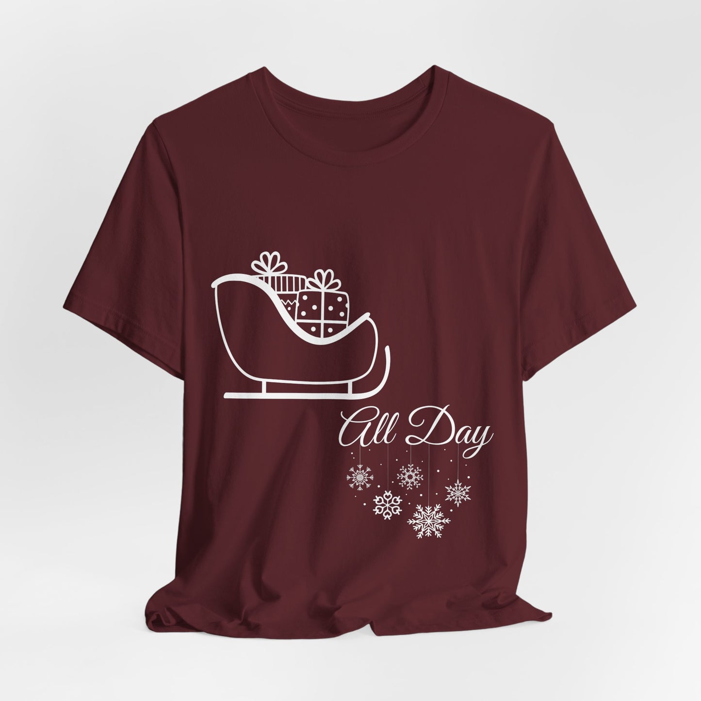 Sleigh All Day Holiday Shirt (WF) – Unisex Jersey Short Sleeve Tee | Holiday Gift | Funny Sleigh T-Shirt | Winter Snowflake Tee | Matching Family Outfit