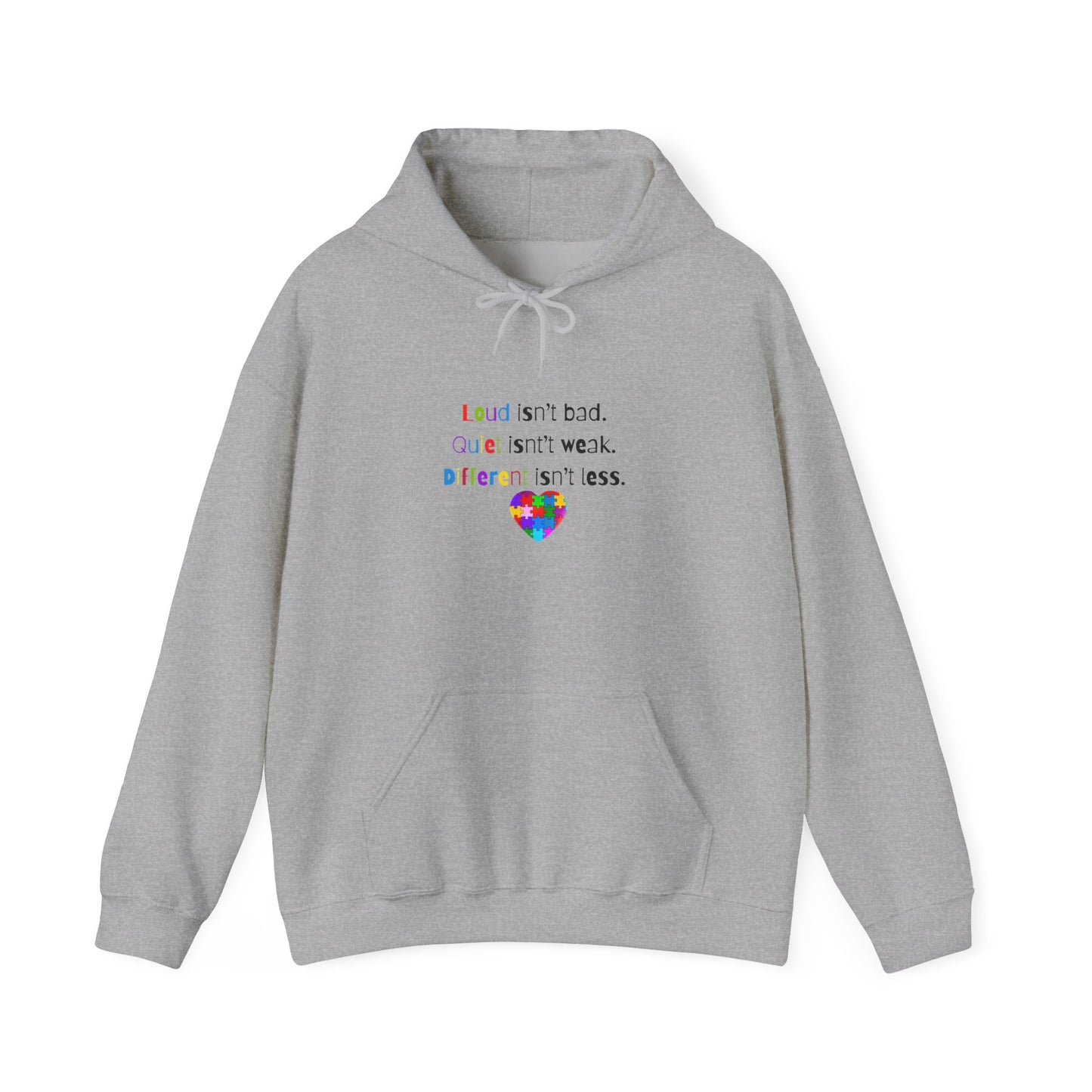 Loud. Quiet. Different - Autism Awareness Hoodie