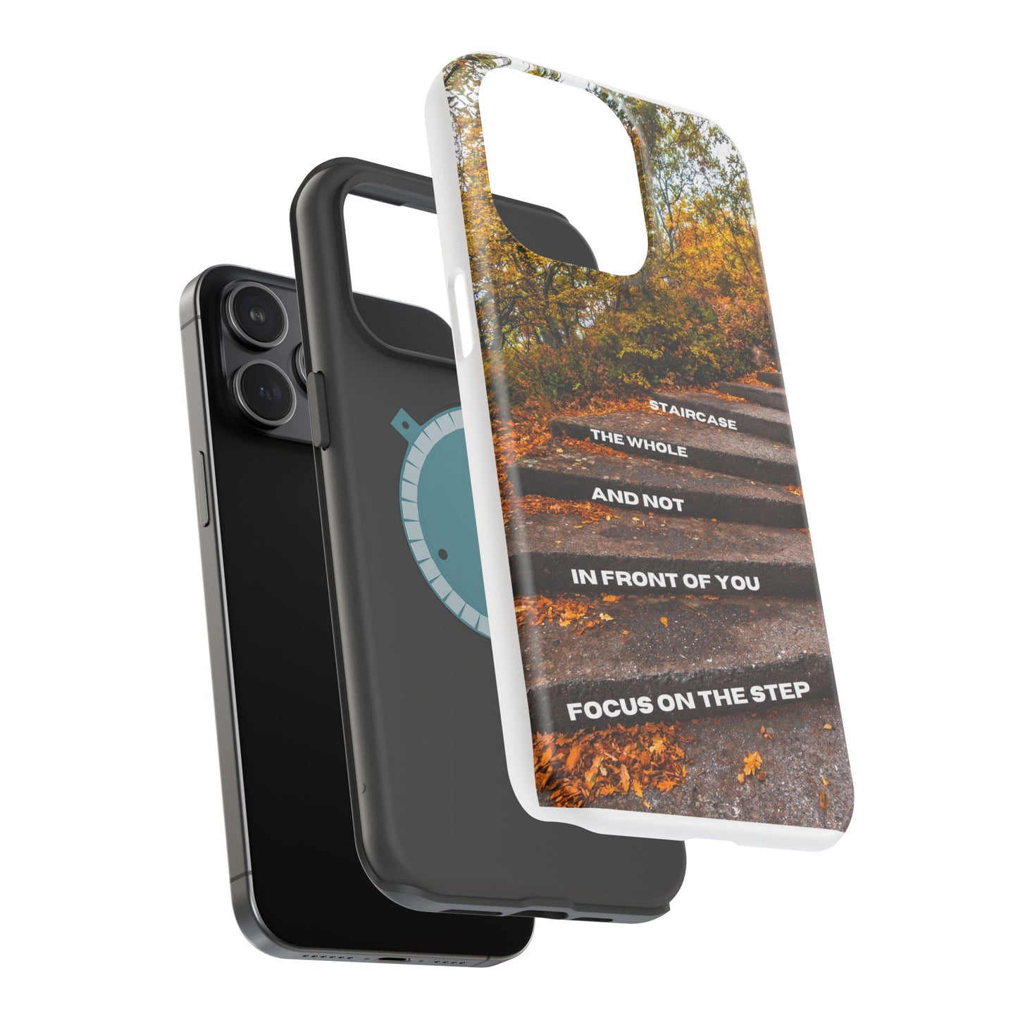 Autumn Steps: Focus on the Journey - Positive Reminder Phone Case
