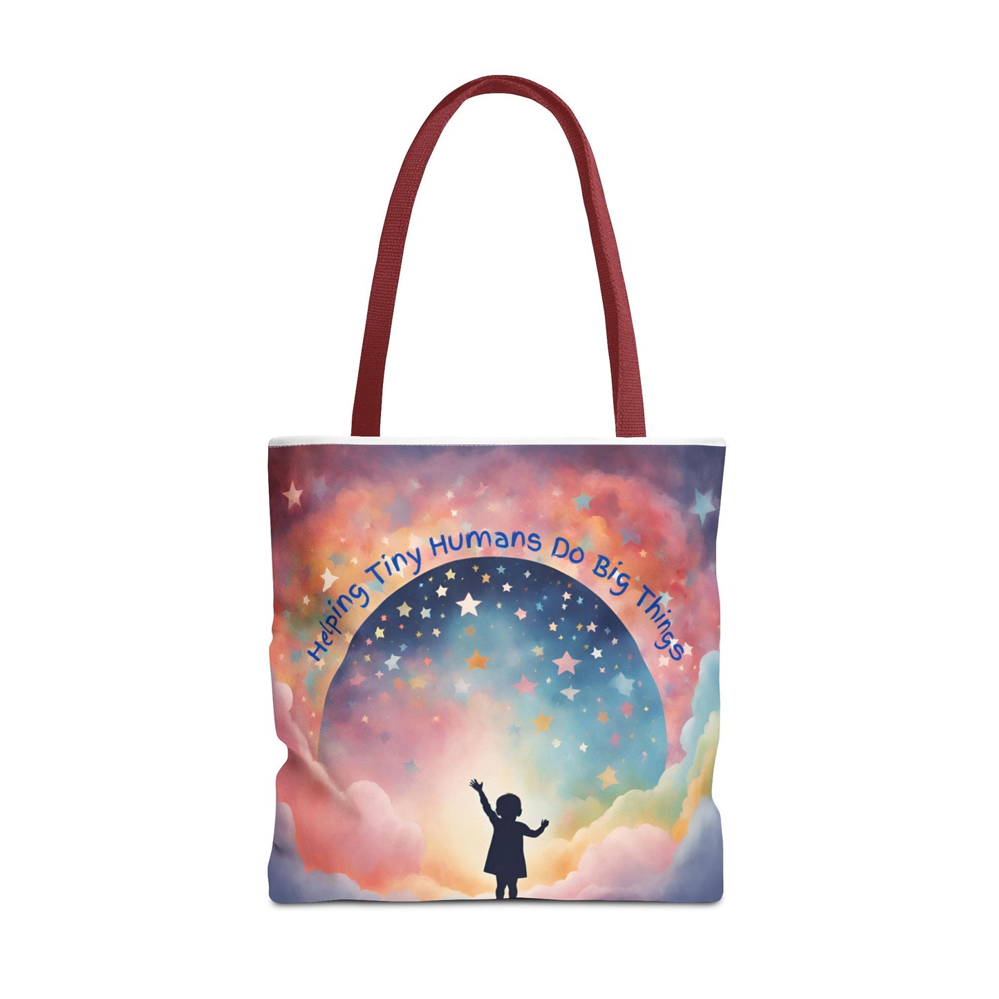 Helping Tiny Humans Do Big Things Tote - Inspiring Kids to Reach for the Stars