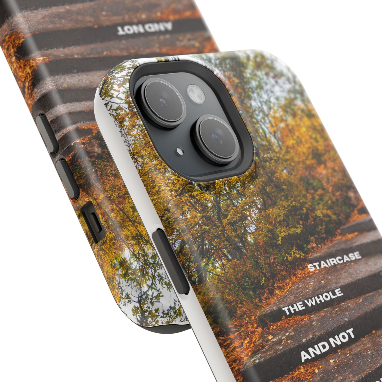 Autumn Steps: Focus on the Journey - Positive Reminder Phone Case