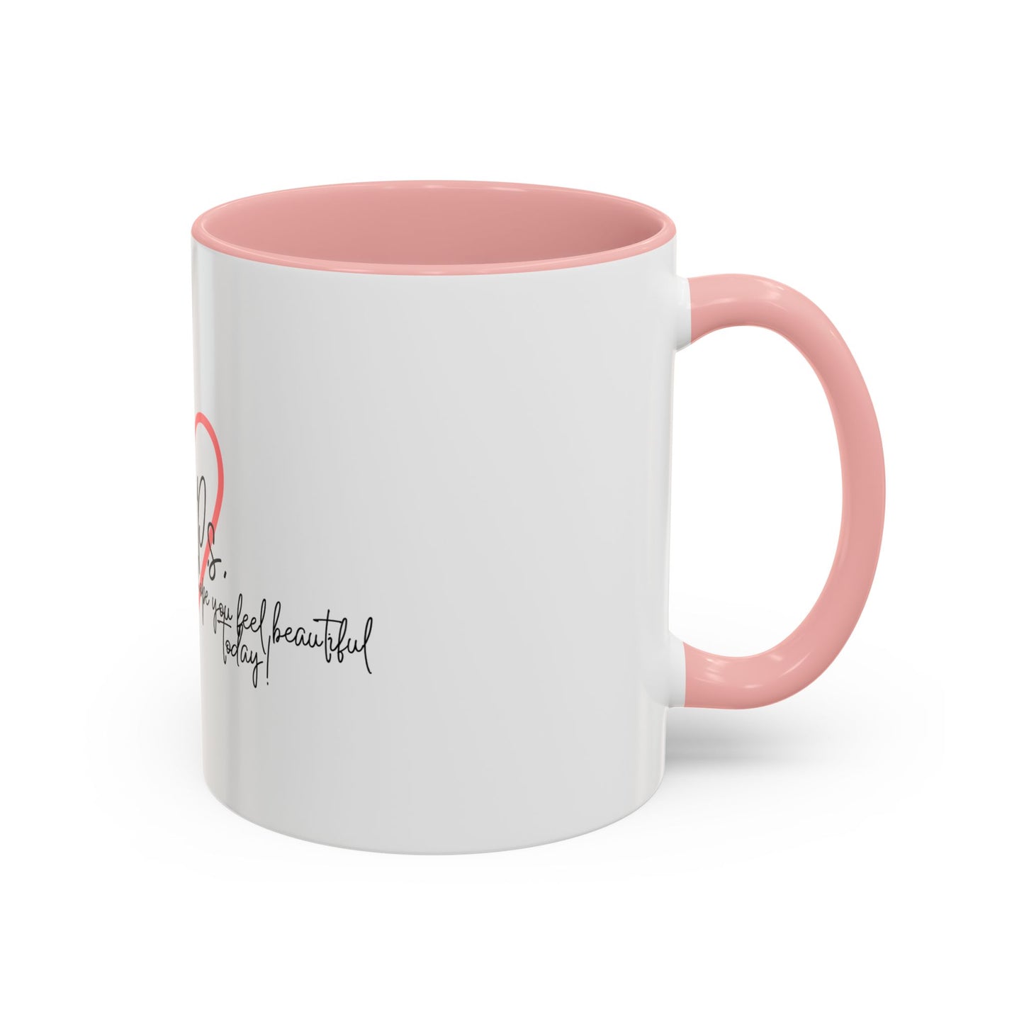 P.S. I Hope You Feel Beautiful Today - Accent Coffee Mug | Inspirational Ceramic Cup with Color Handle (11, 15oz) - Red Heart