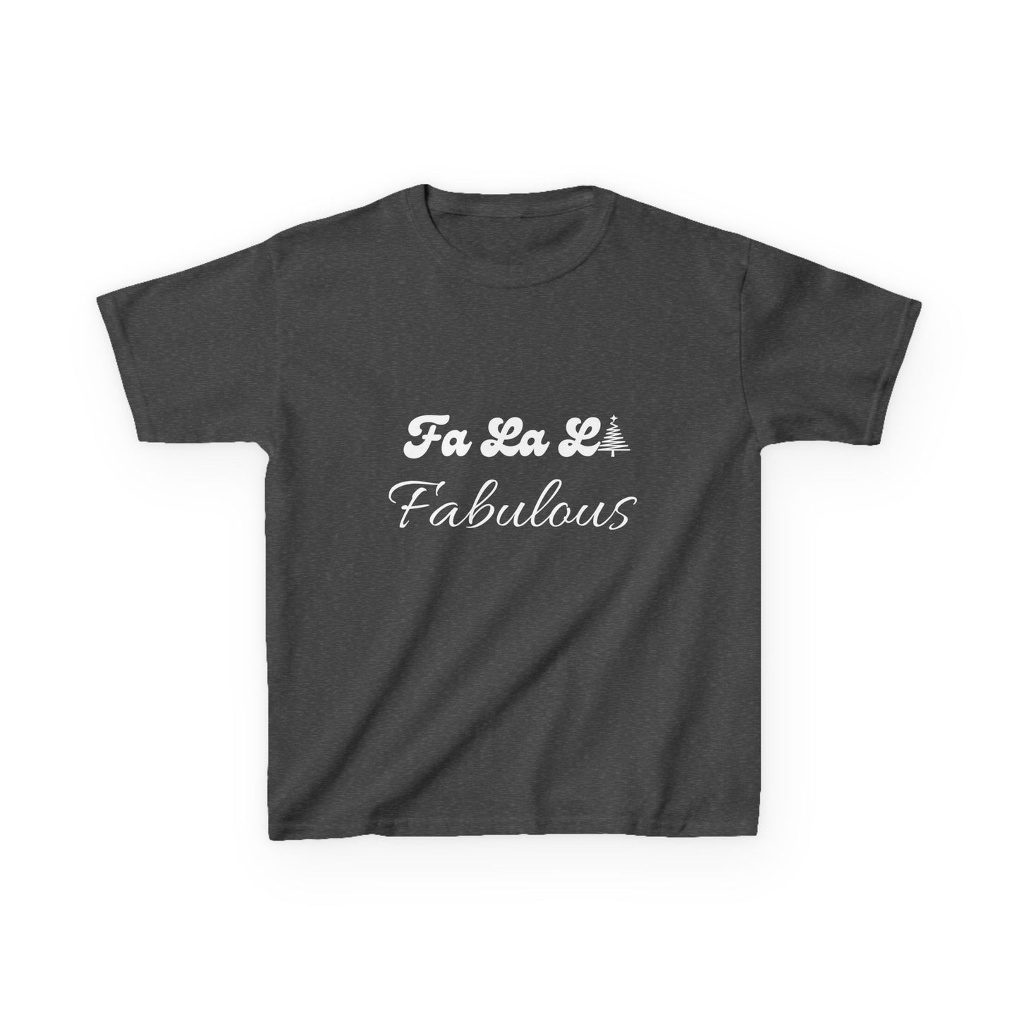 Fa La LA Fabulous Kids Tee - Fun Christmas Shirt for Boys and Girls
