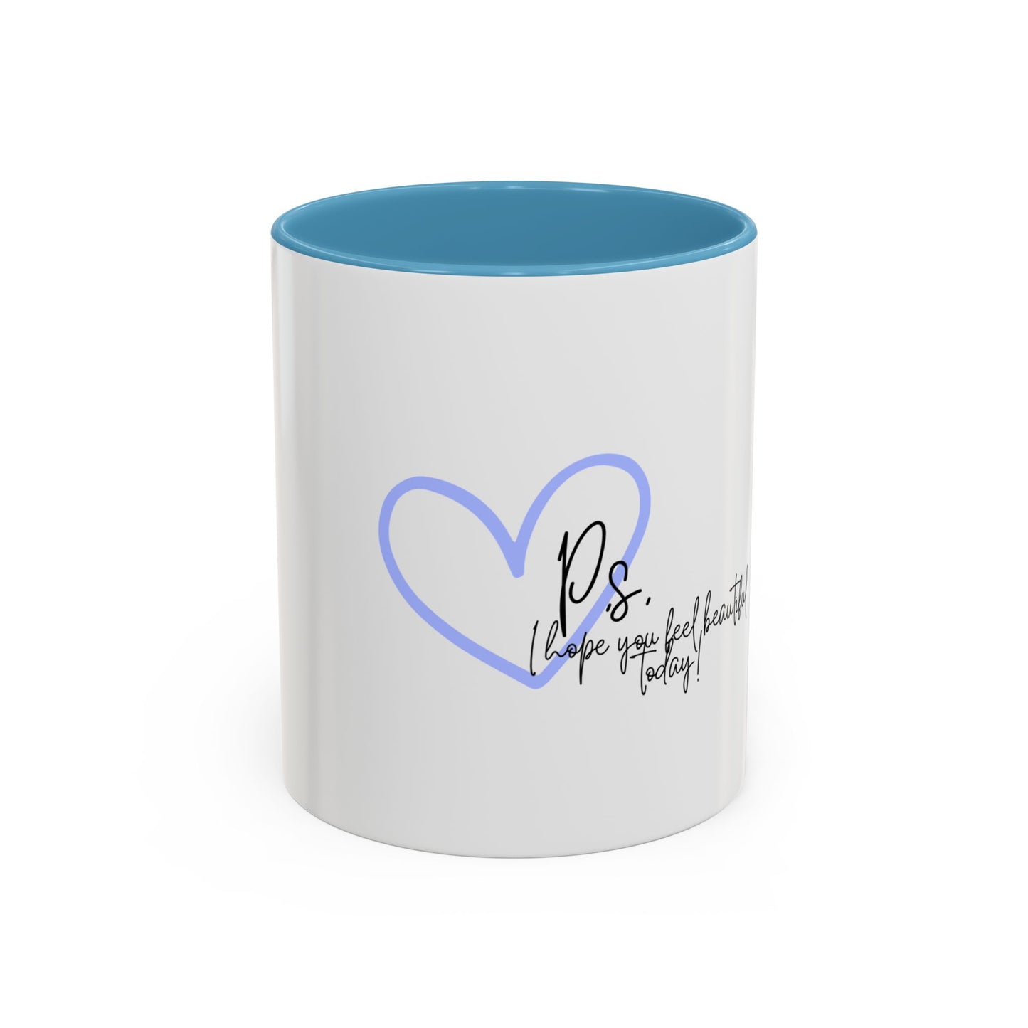 P.S. I Hope You Feel Beautiful Today - Accent Coffee Mug | Inspirational Ceramic Cup with Color Handle (11, 15oz) - Blue Heart