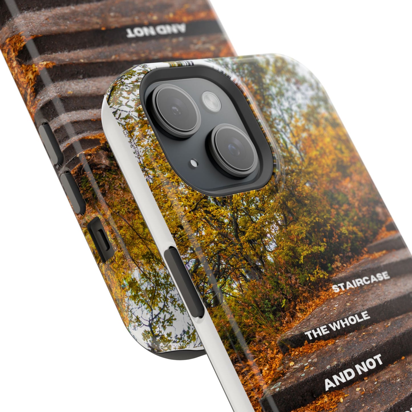 Autumn Steps: Focus on the Journey - Positive Reminder Phone Case