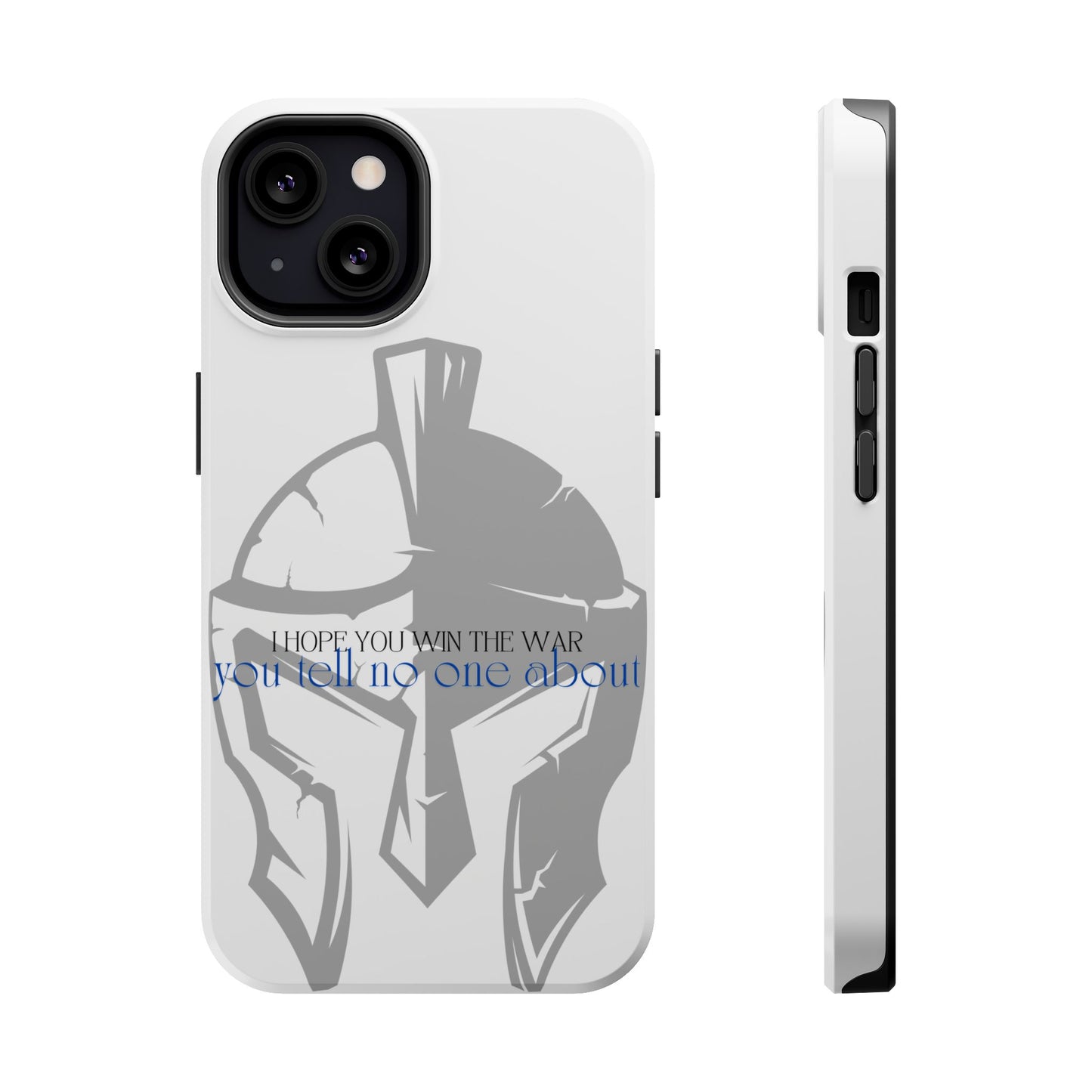 Spartan Strength: Win the War You Tell No One About - Mental Health Awareness Phone Case